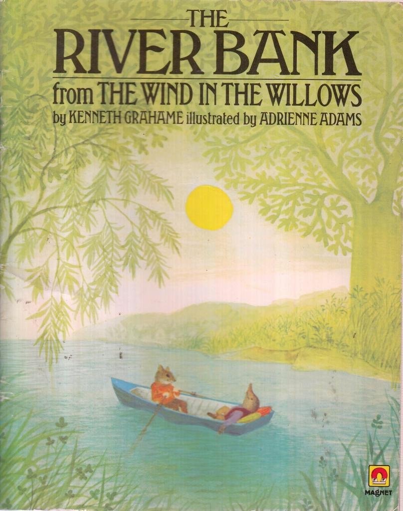 The River Bank, from the Wind in the Willows