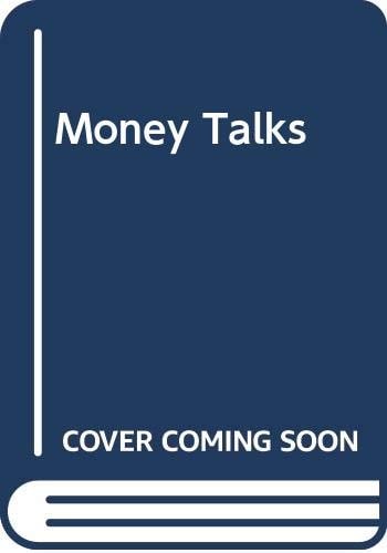 Money Talks Five Views of Britain's Economy
