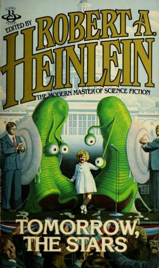 Tomorrow, the Stars A Science Fiction Anthology