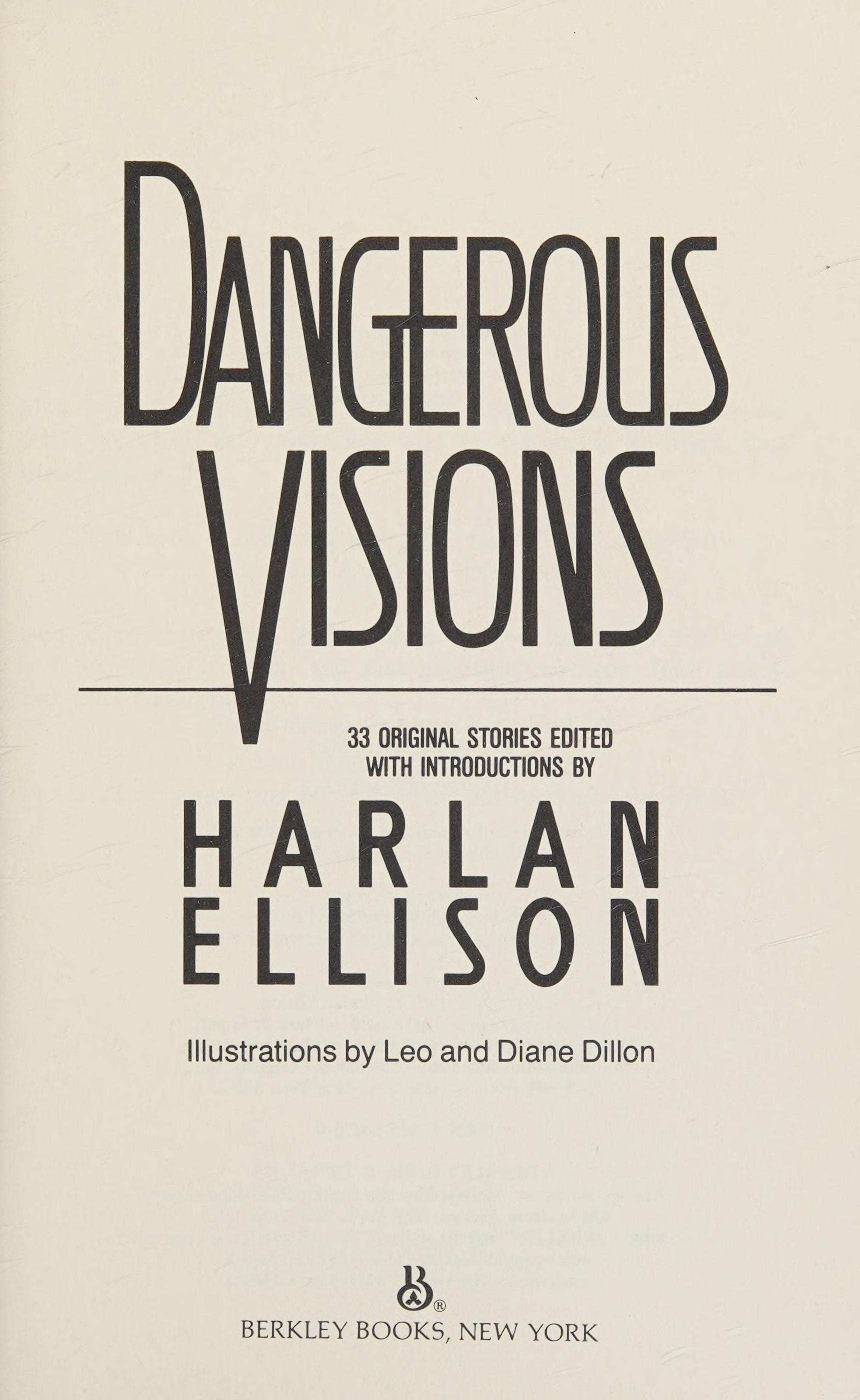 Dangerous Visions 33 Original Stories