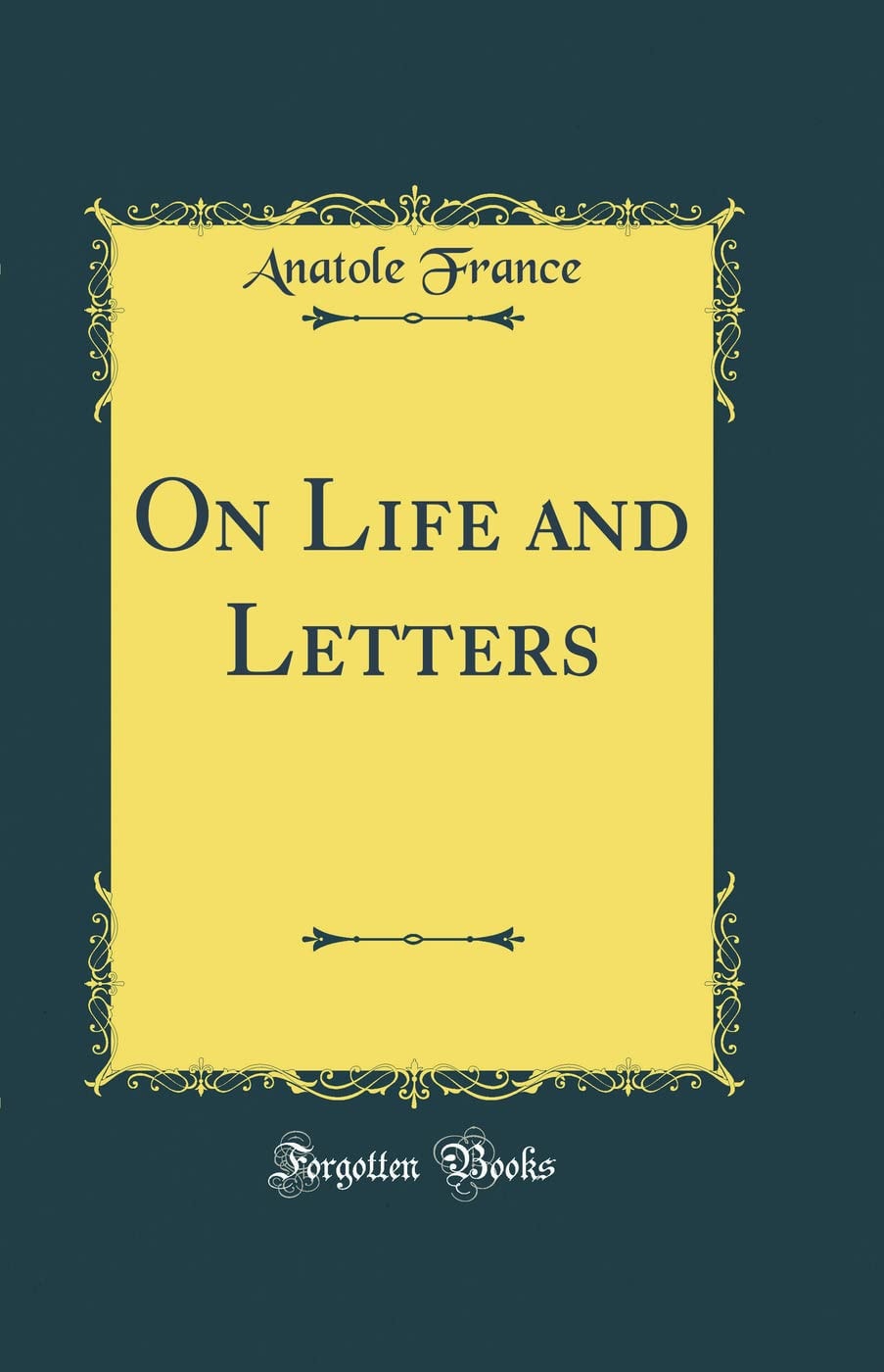 On Life and Letters