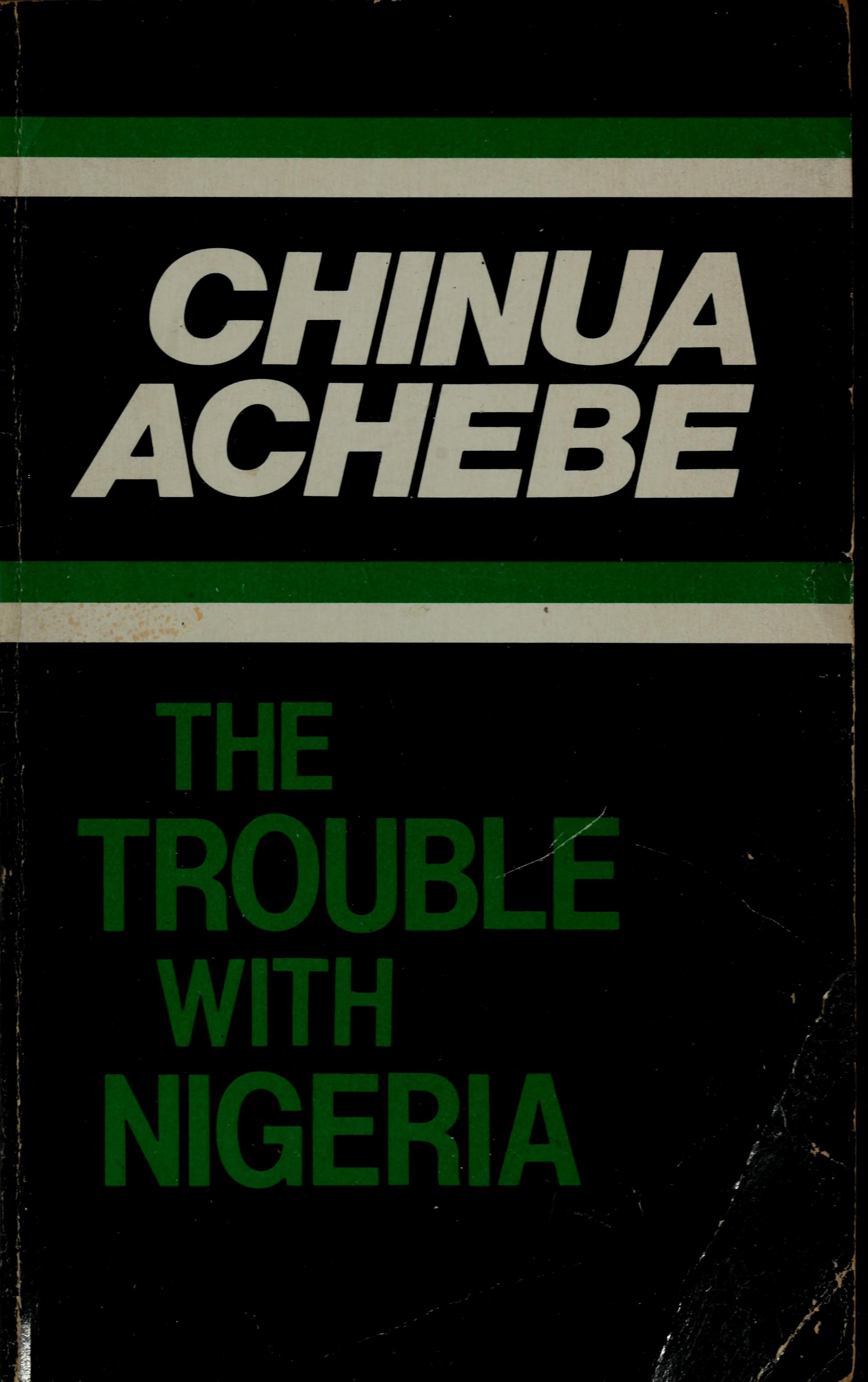 The Trouble with Nigeria
