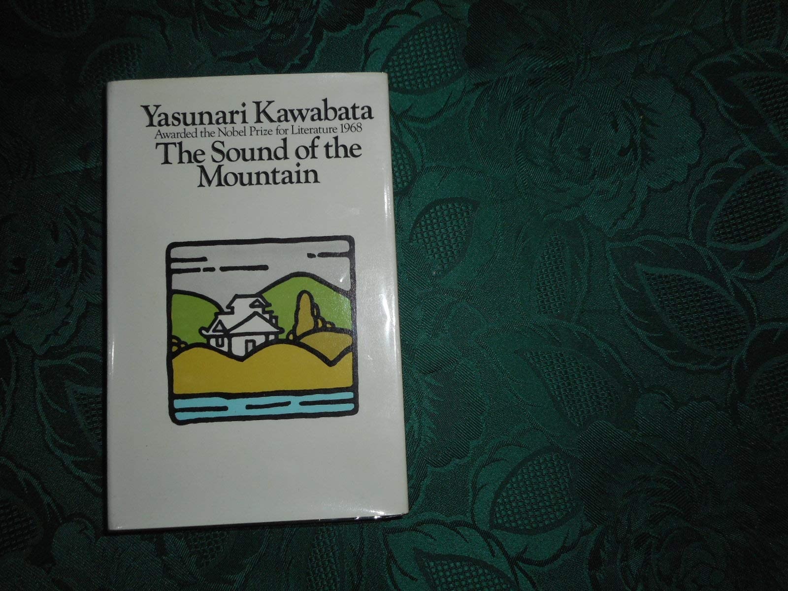 The Sound of the Mountain ; Translated from the Japanese by Edward M. [i.e. Edward G.] Seidensticker