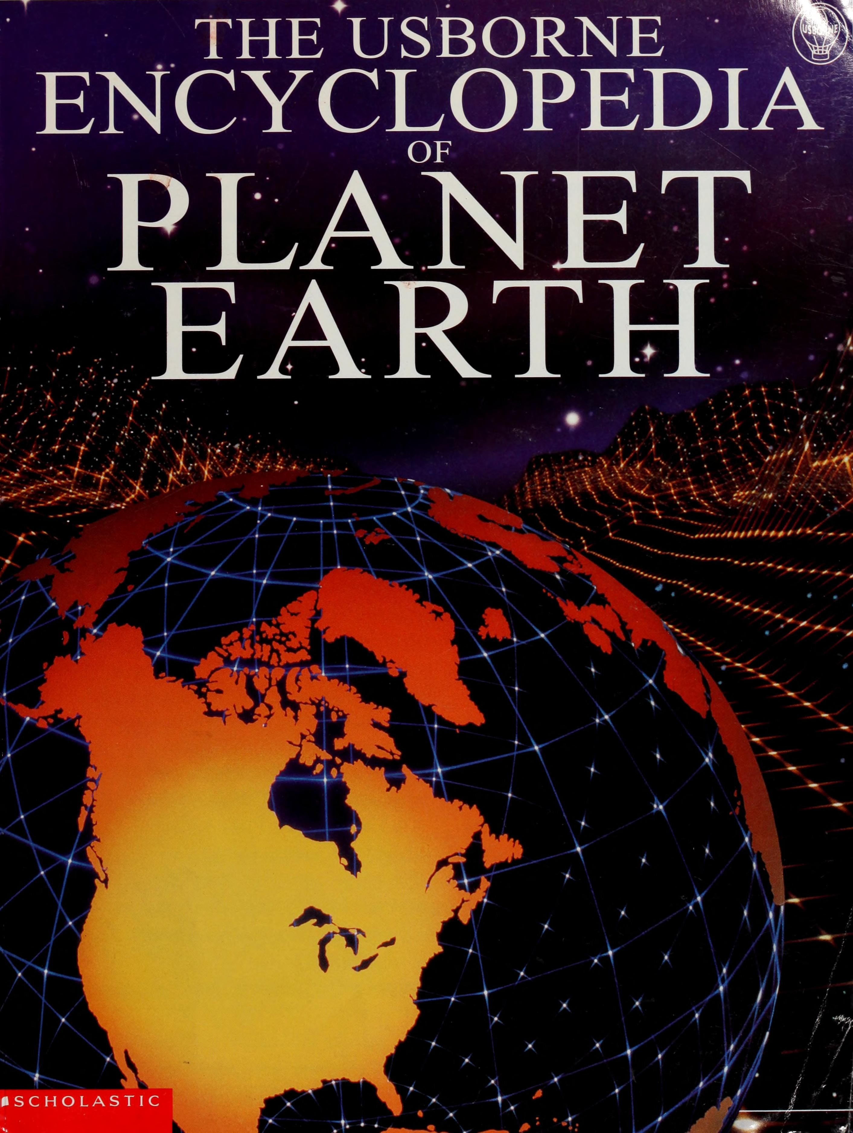 The Usborne Encyclopedia of Planet Earth