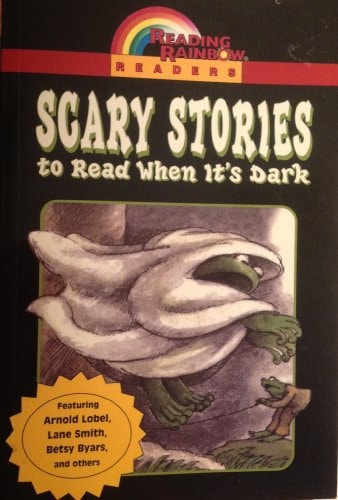 Scary Stories to Read when It's Dark