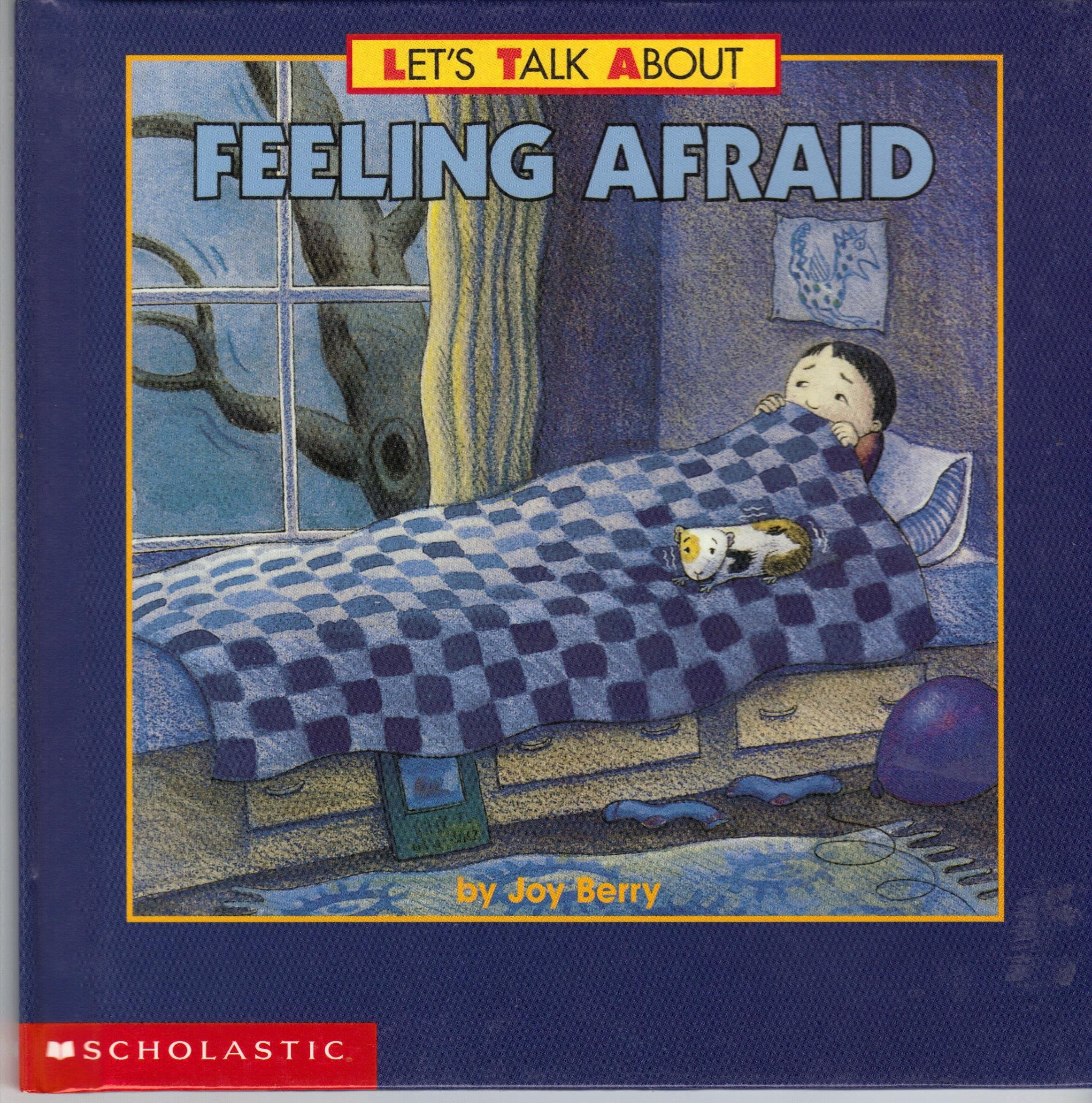 Feeling Afraid