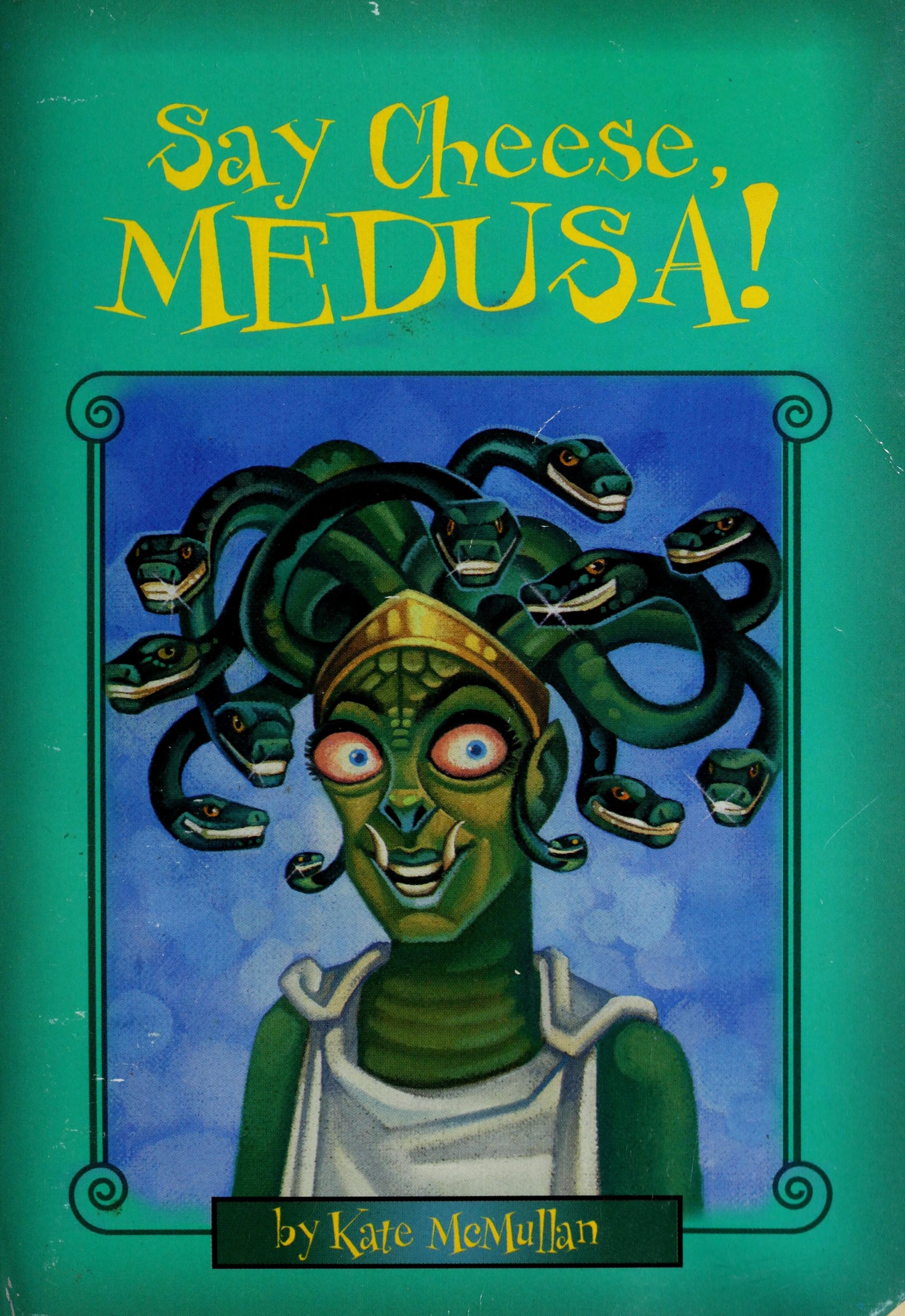 Say Cheese, Medusa!