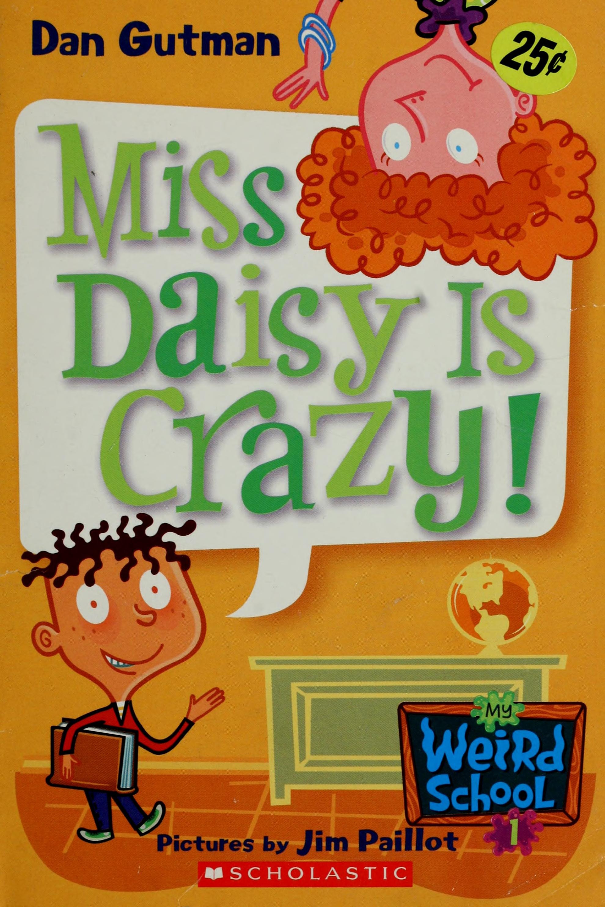 Miss Daisy Is Crazy!