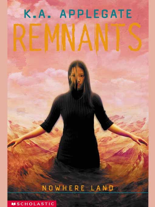 Nowhere Land (Remnants #4)