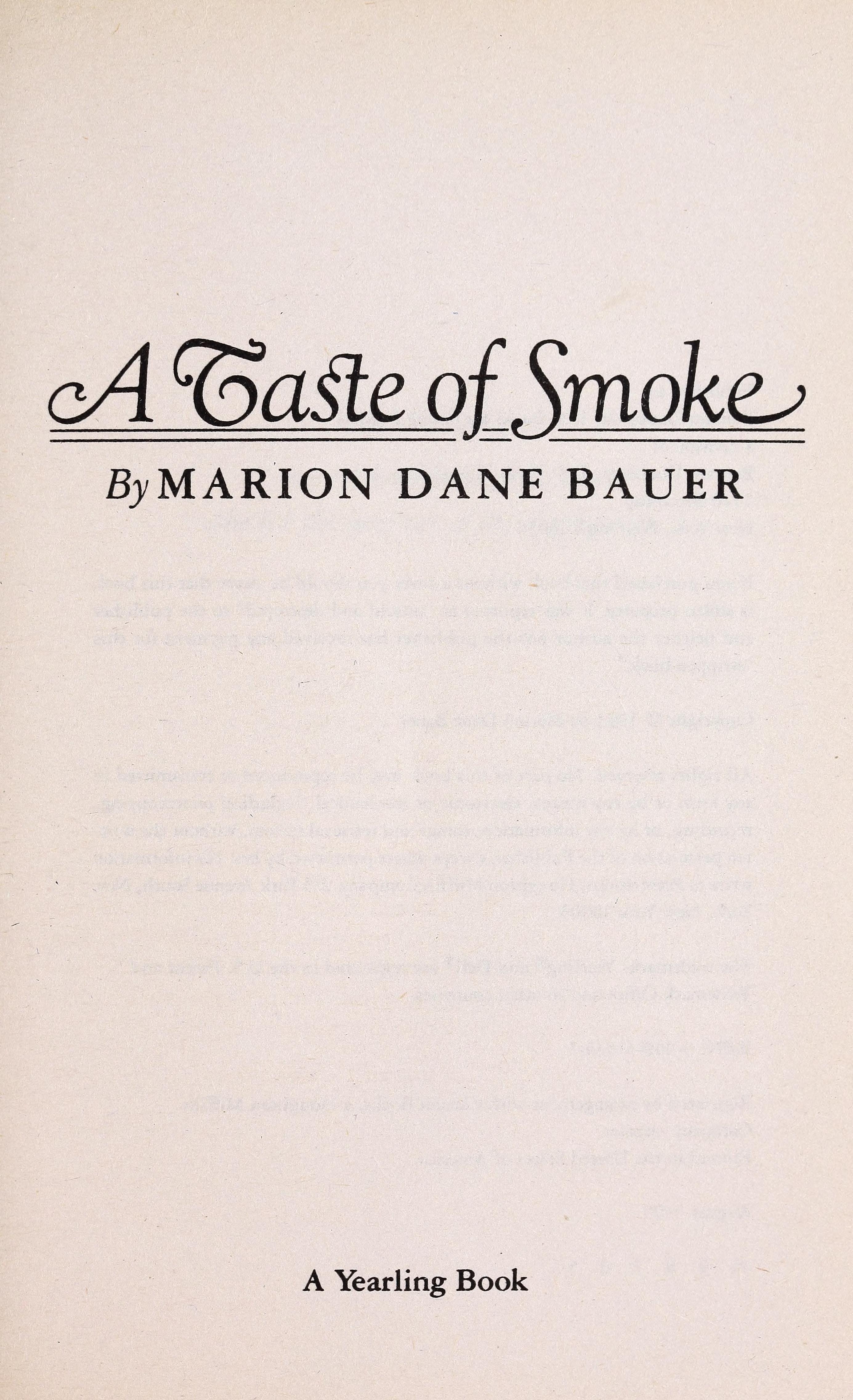 A Taste of Smoke
