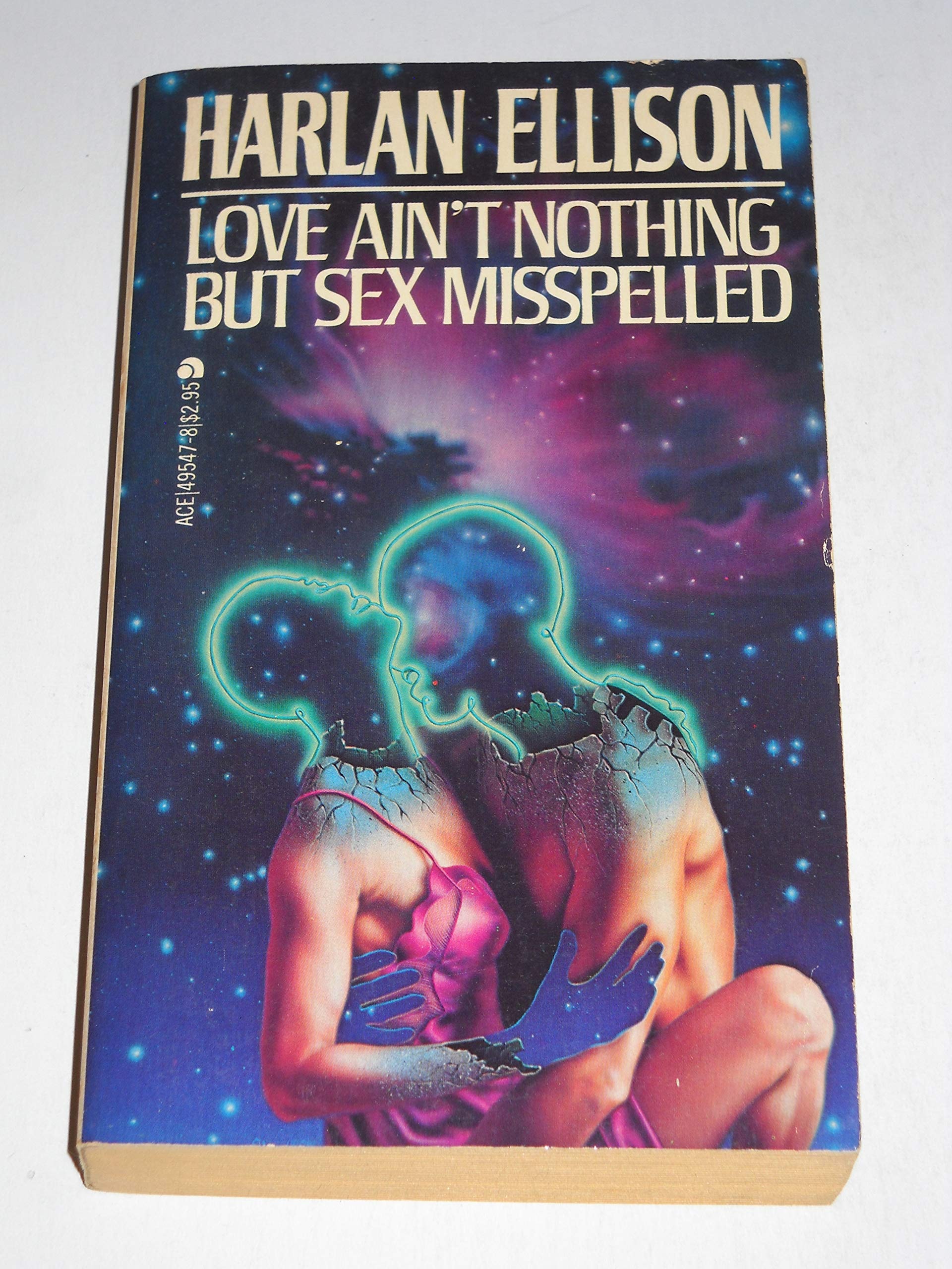 Love Ain't Nothing but Sex Misspelled