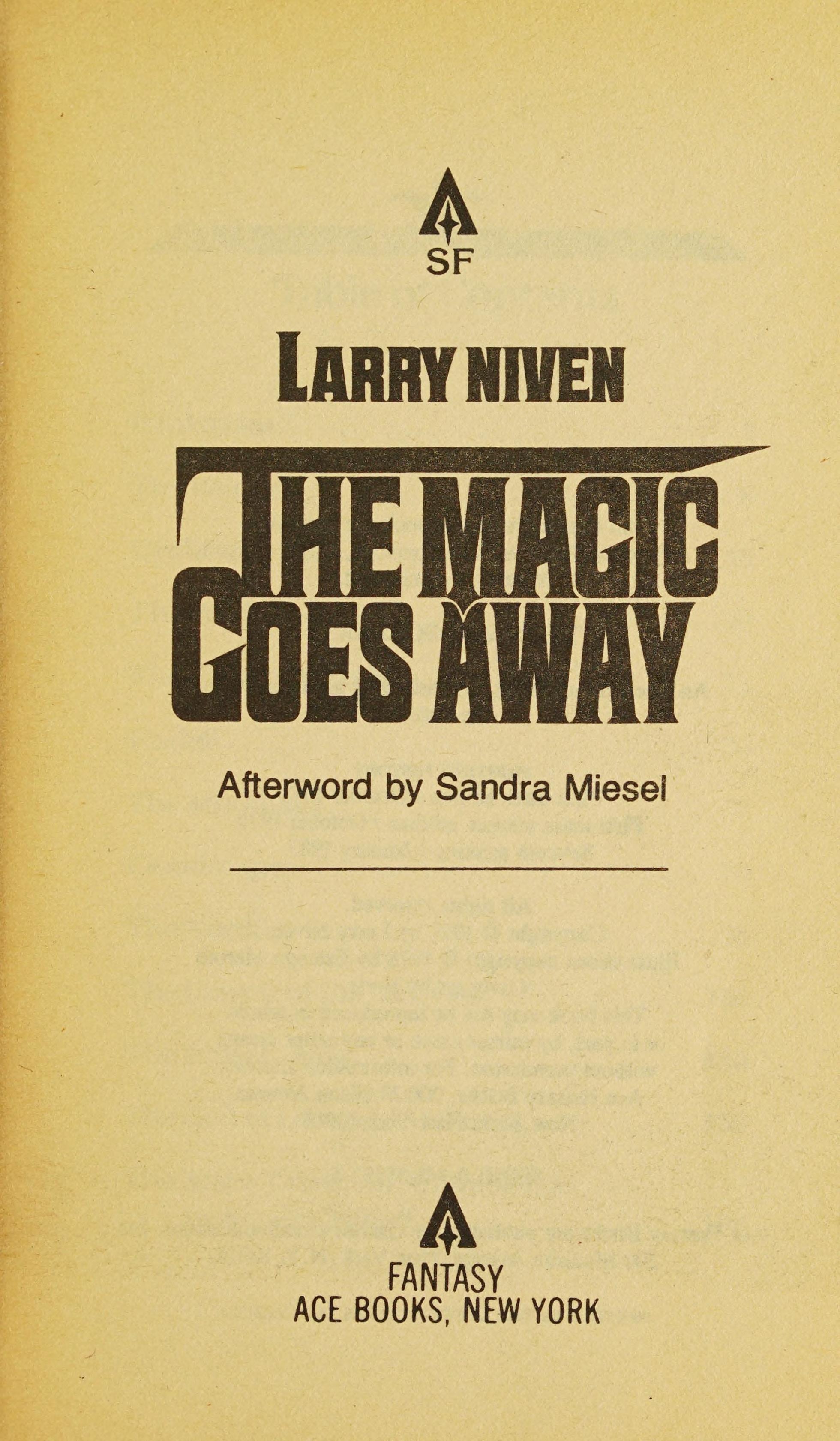 The Magic Goes Away