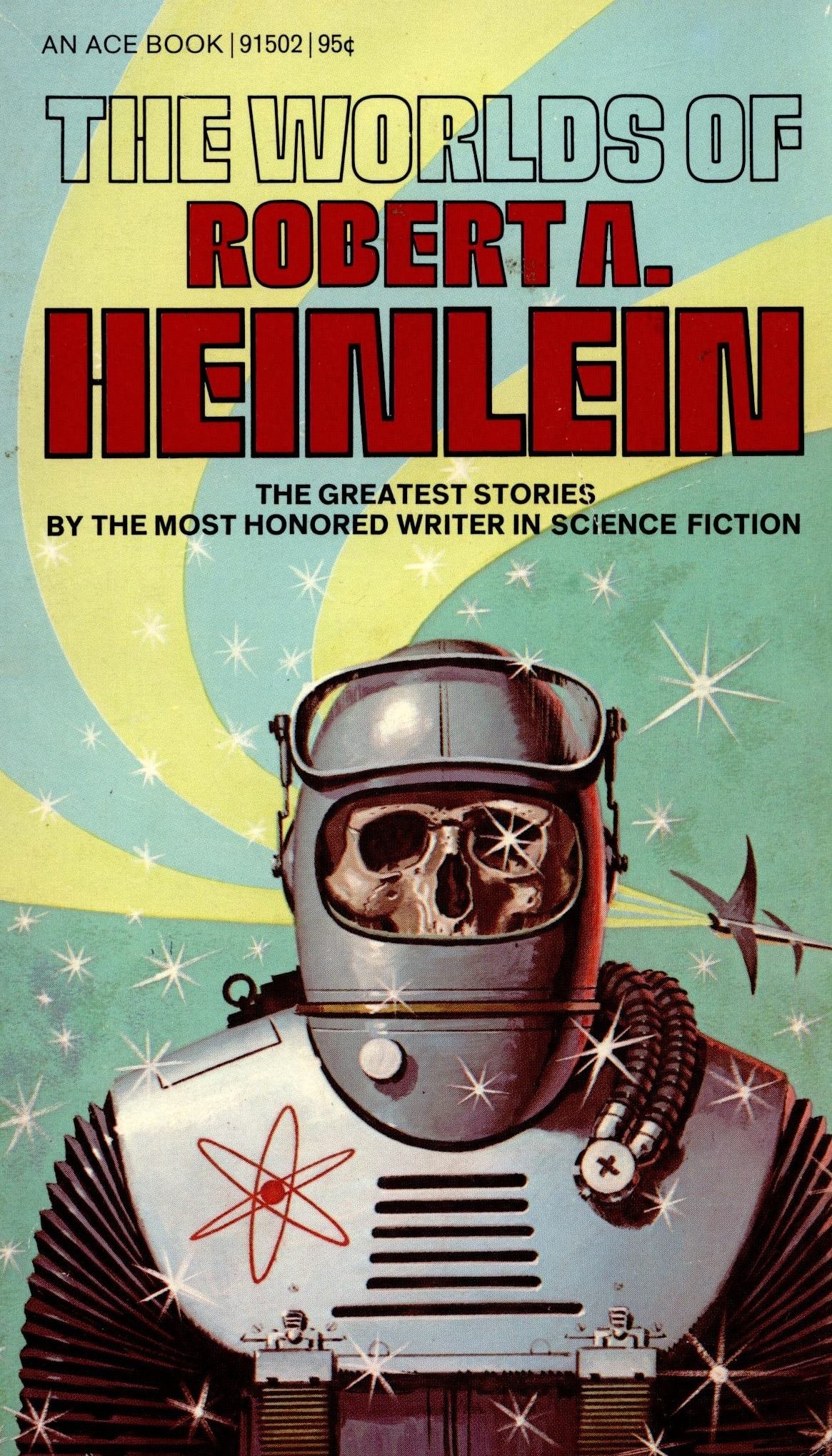 The Worlds of Robert A. Heinlein