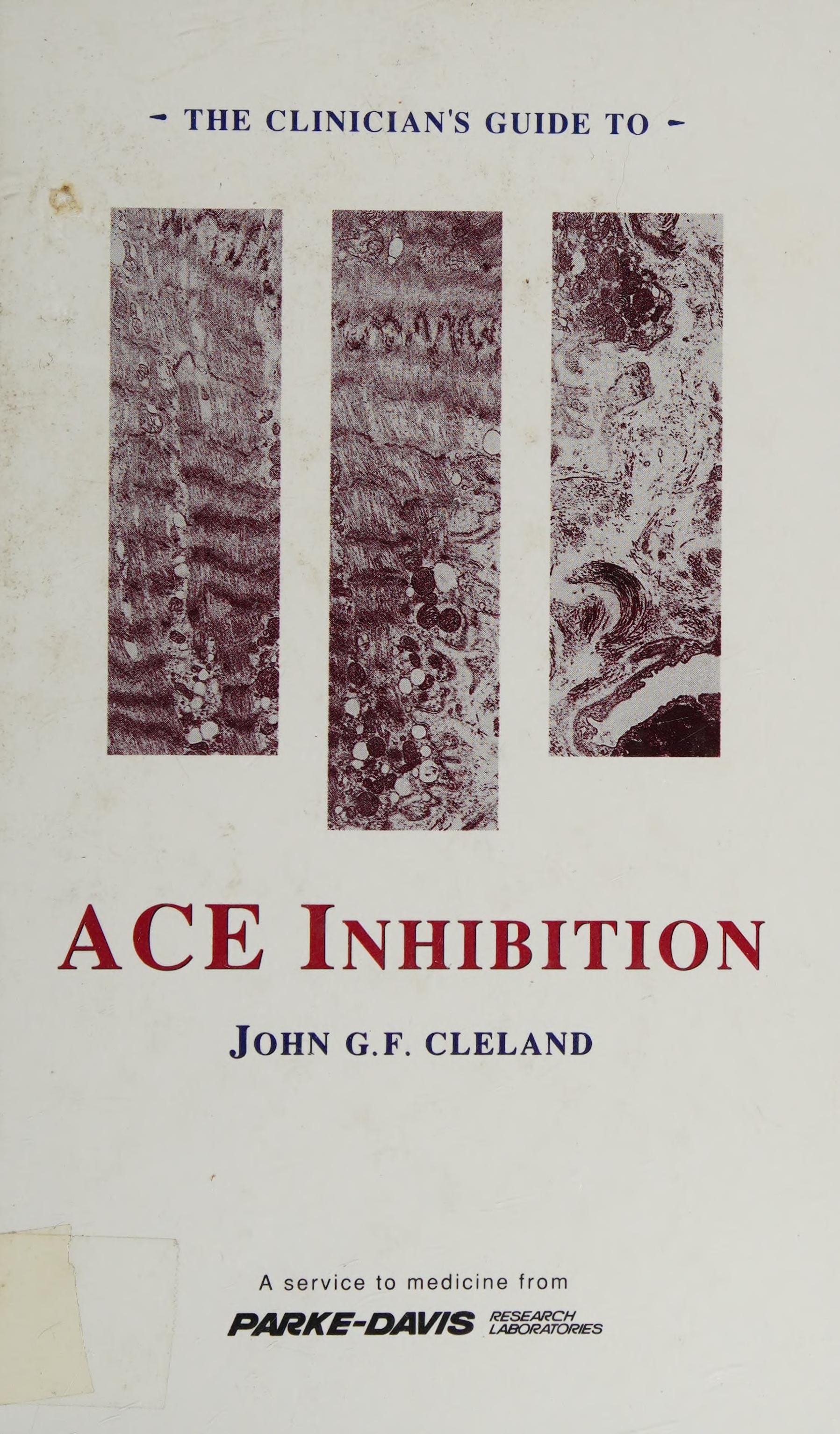 The Clinician's Guide to ACE Inhibition