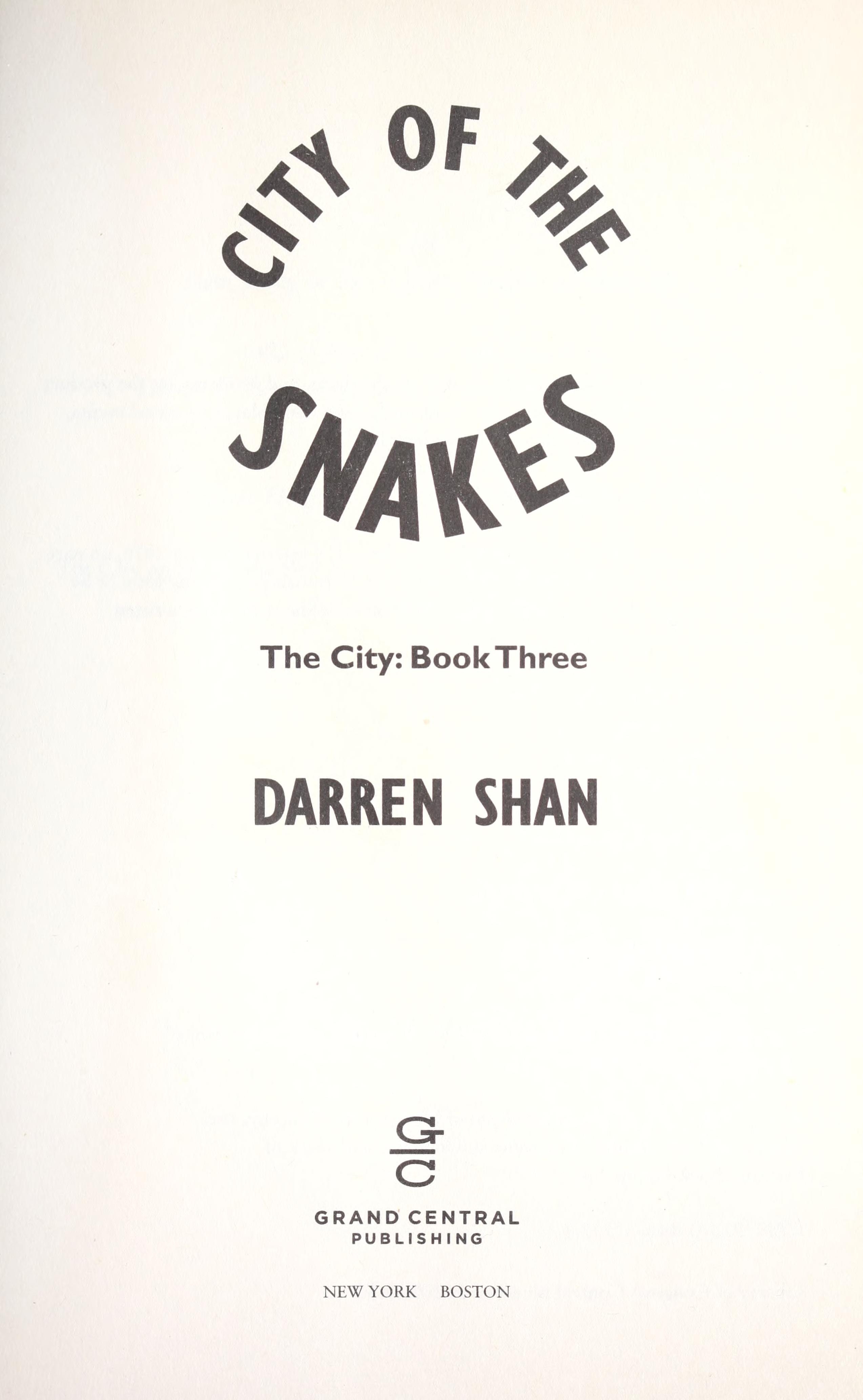 City of the Snakes