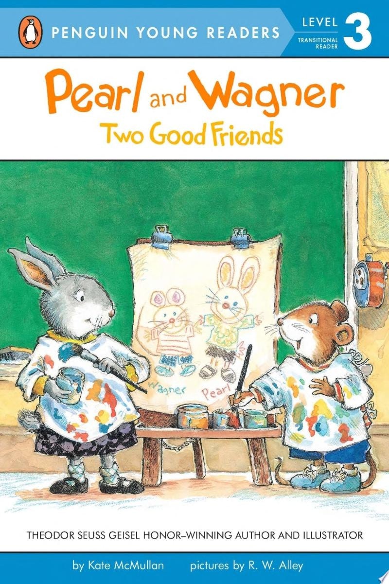 Pearl and Wagner Two Good Friends