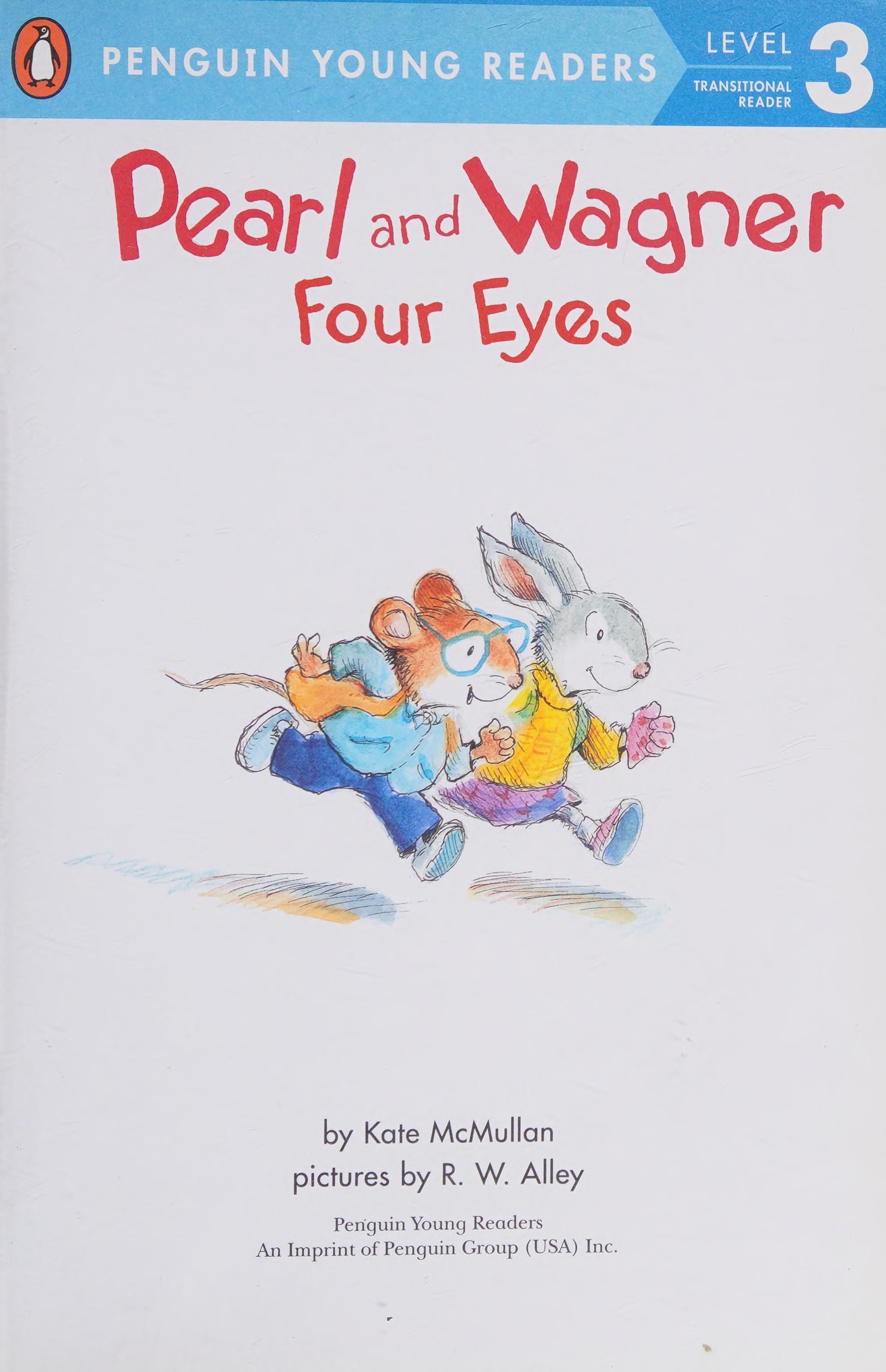 Pearl and Wagner Four Eyes