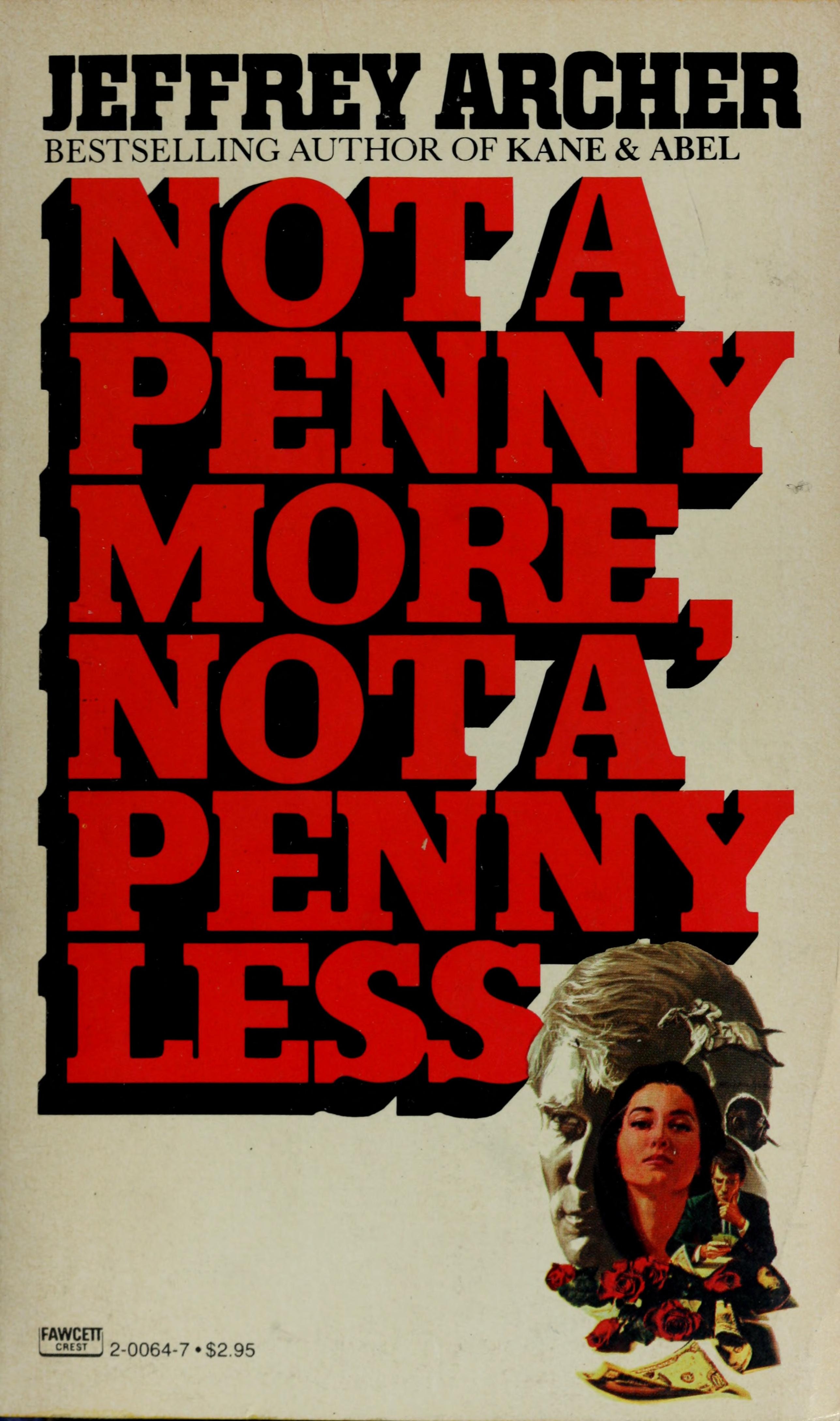 Not a Penny More, Not a Penny Less
