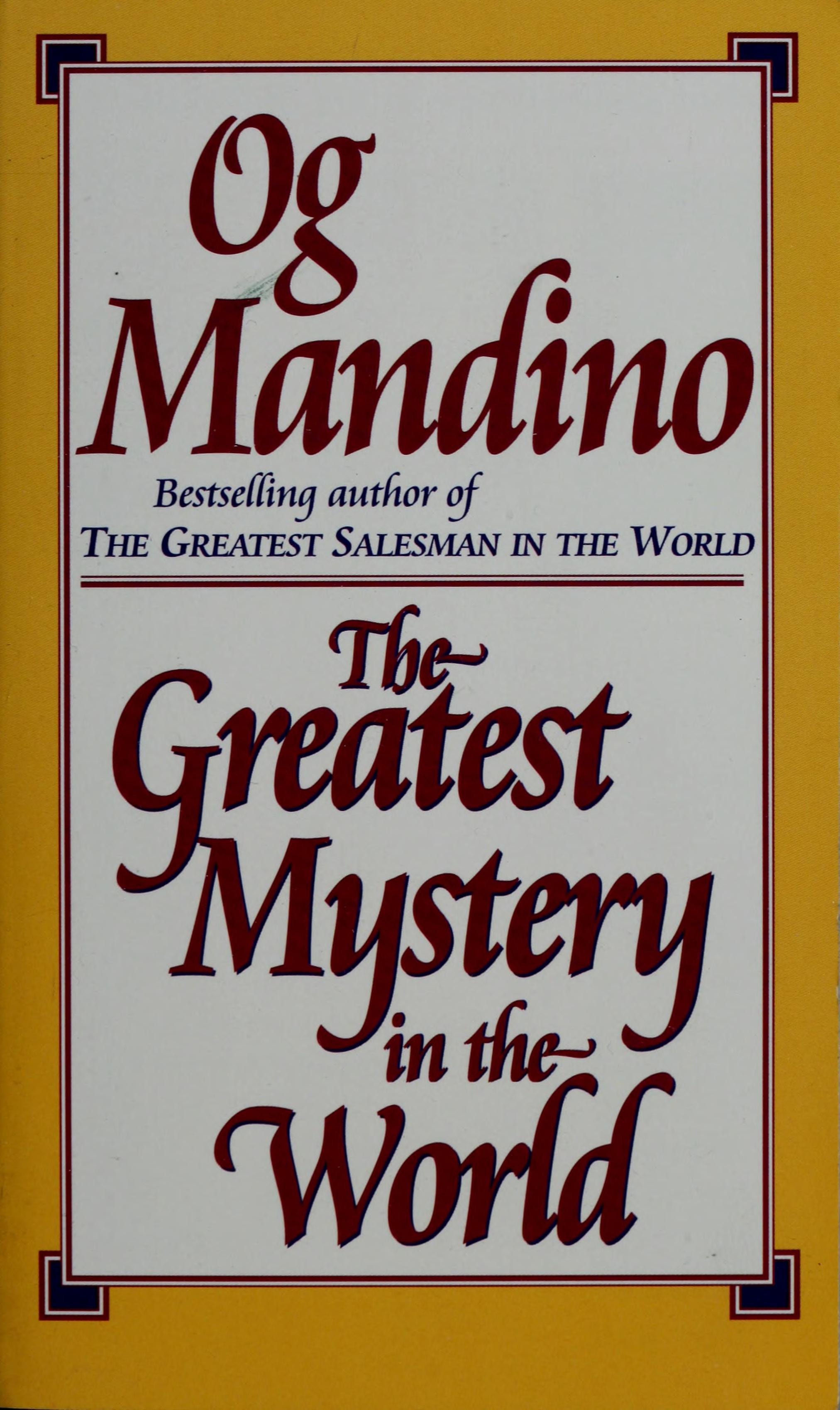 Greatest Mystery in the World