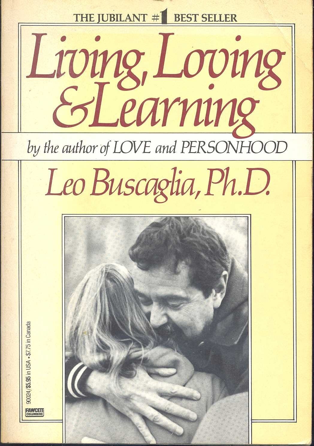 Living, Loving & Learning