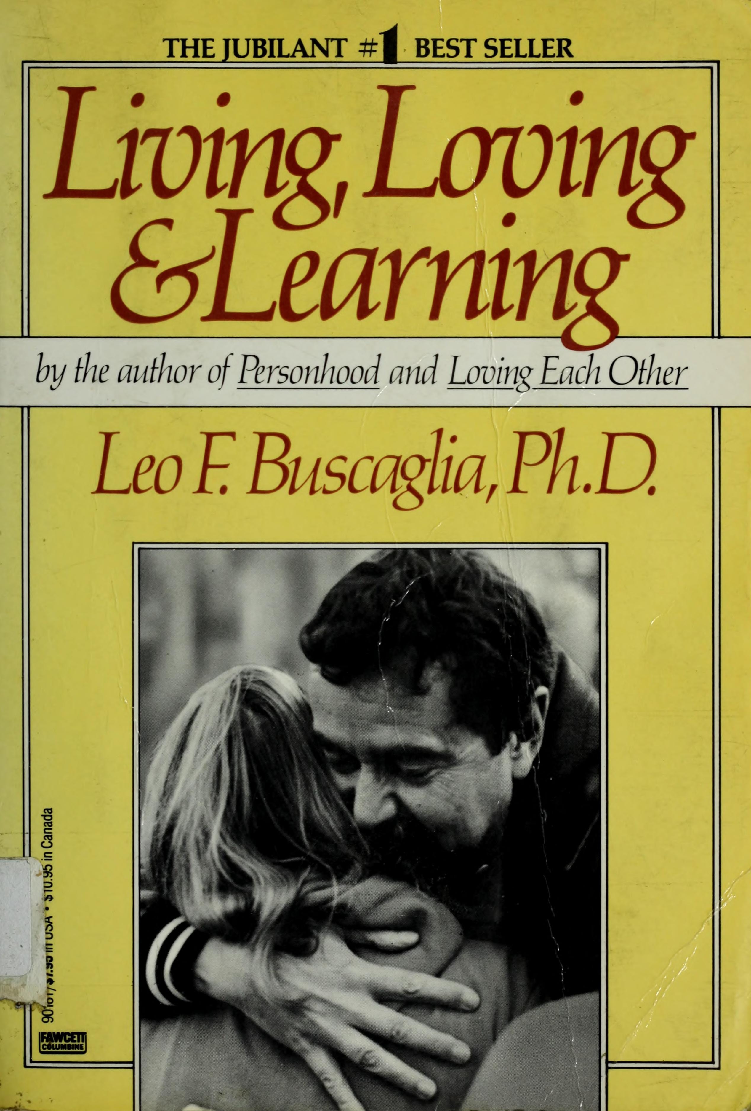 Living Loving and Learning