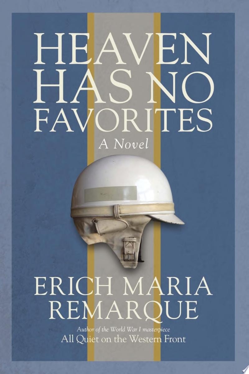 Heaven Has No Favorites A Novel