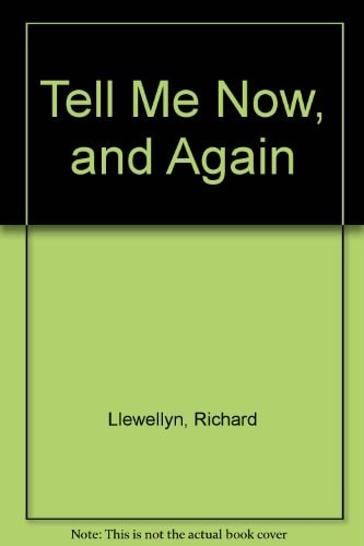 Tell Me Now, and Again