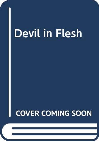 Devil in Flesh