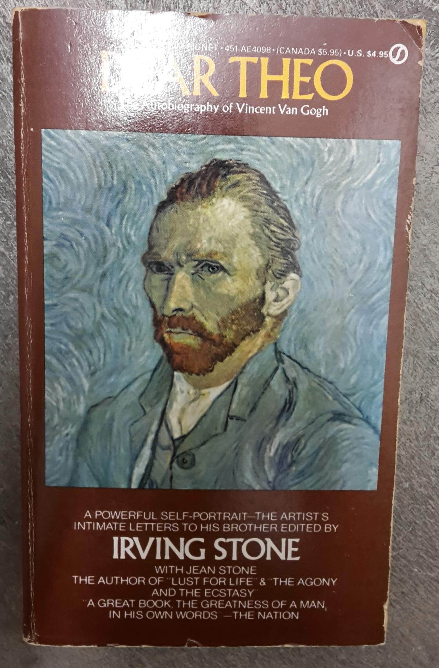 Dear Theo The Autobiography of Vincent Van Gogh