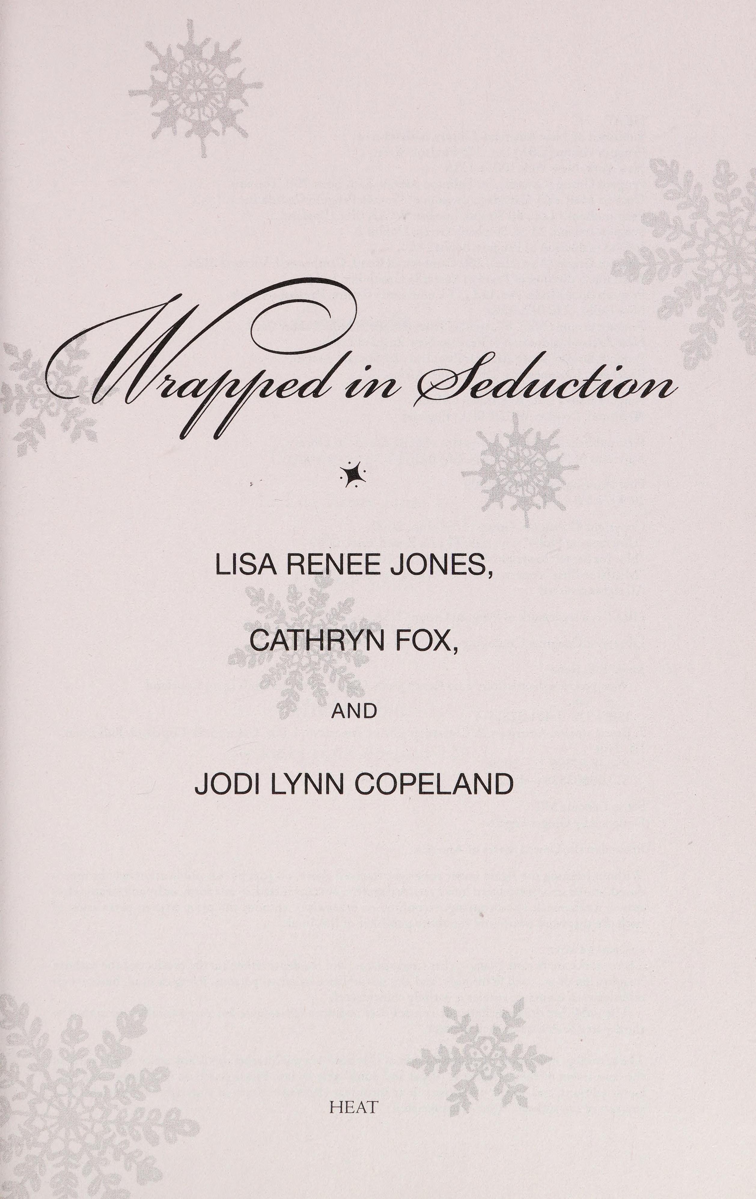 Wrapped in Seduction