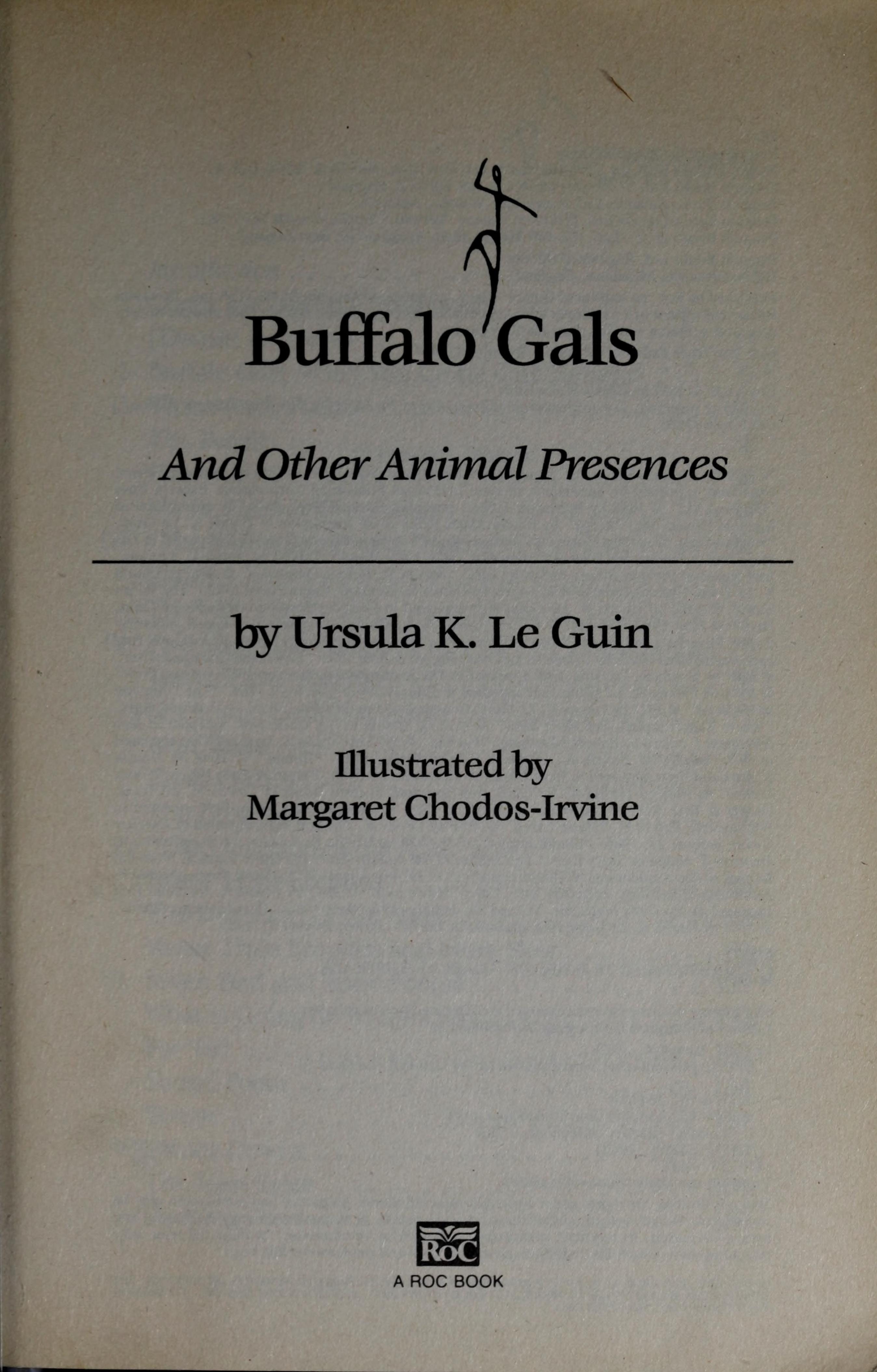 Buffalo Gals and Other Animal Presences