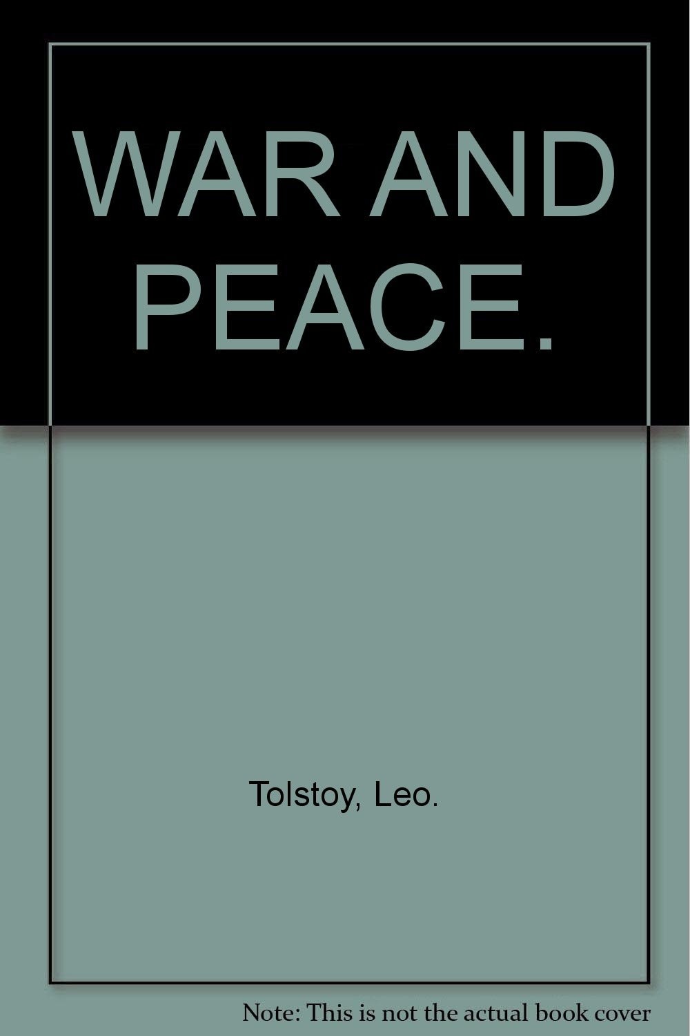 War and Peace