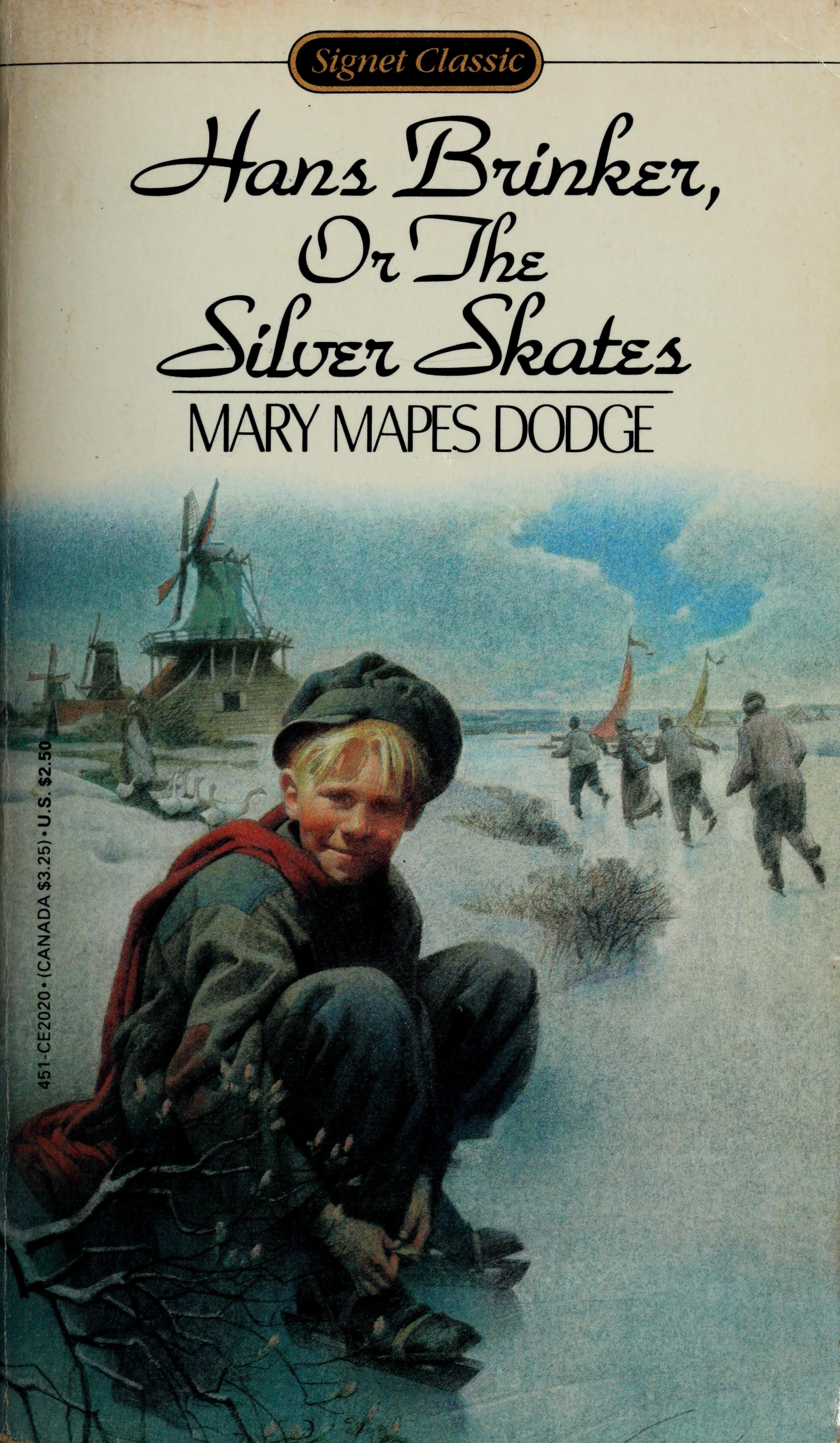 Hans Brinker Or the Silver Skates