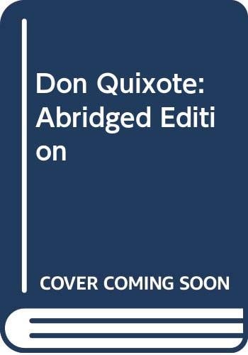 Don Quixote Abridged Edition