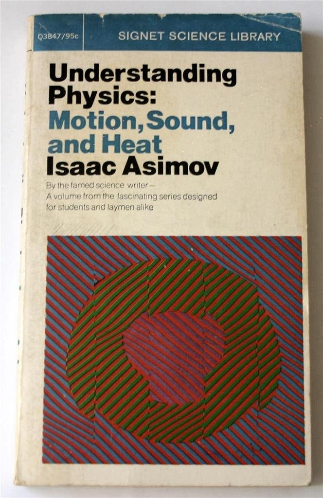 Understanding Physics Motion, Sound and Heat