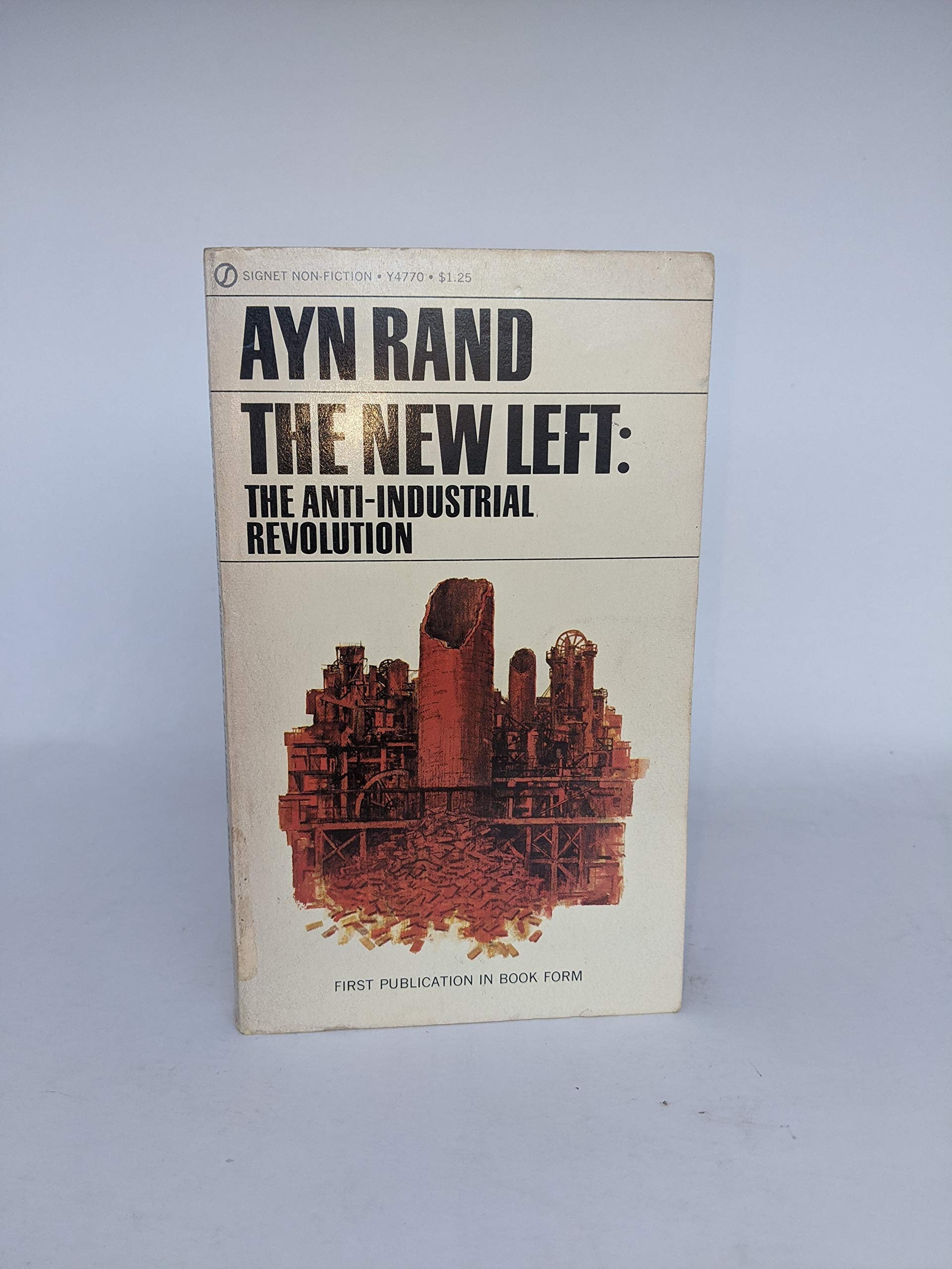 The New Left The Anti-Industrial Revolution