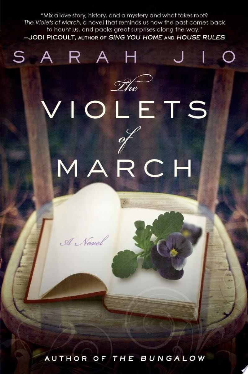 The Violets of March A Novel