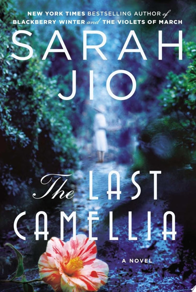 The Last Camellia A Novel