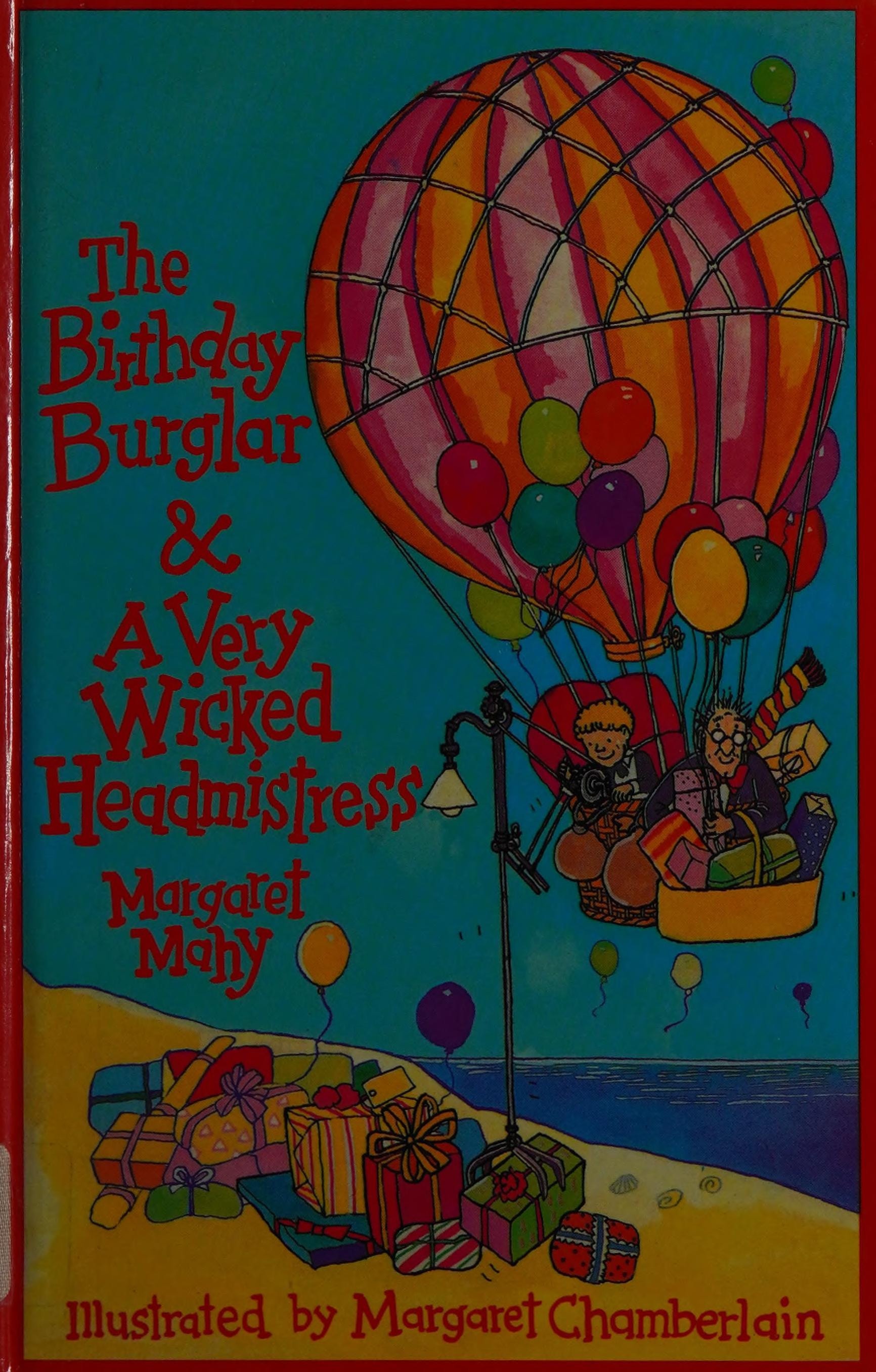 The Birthday Burglar, &, A Very Wicked Headmistress