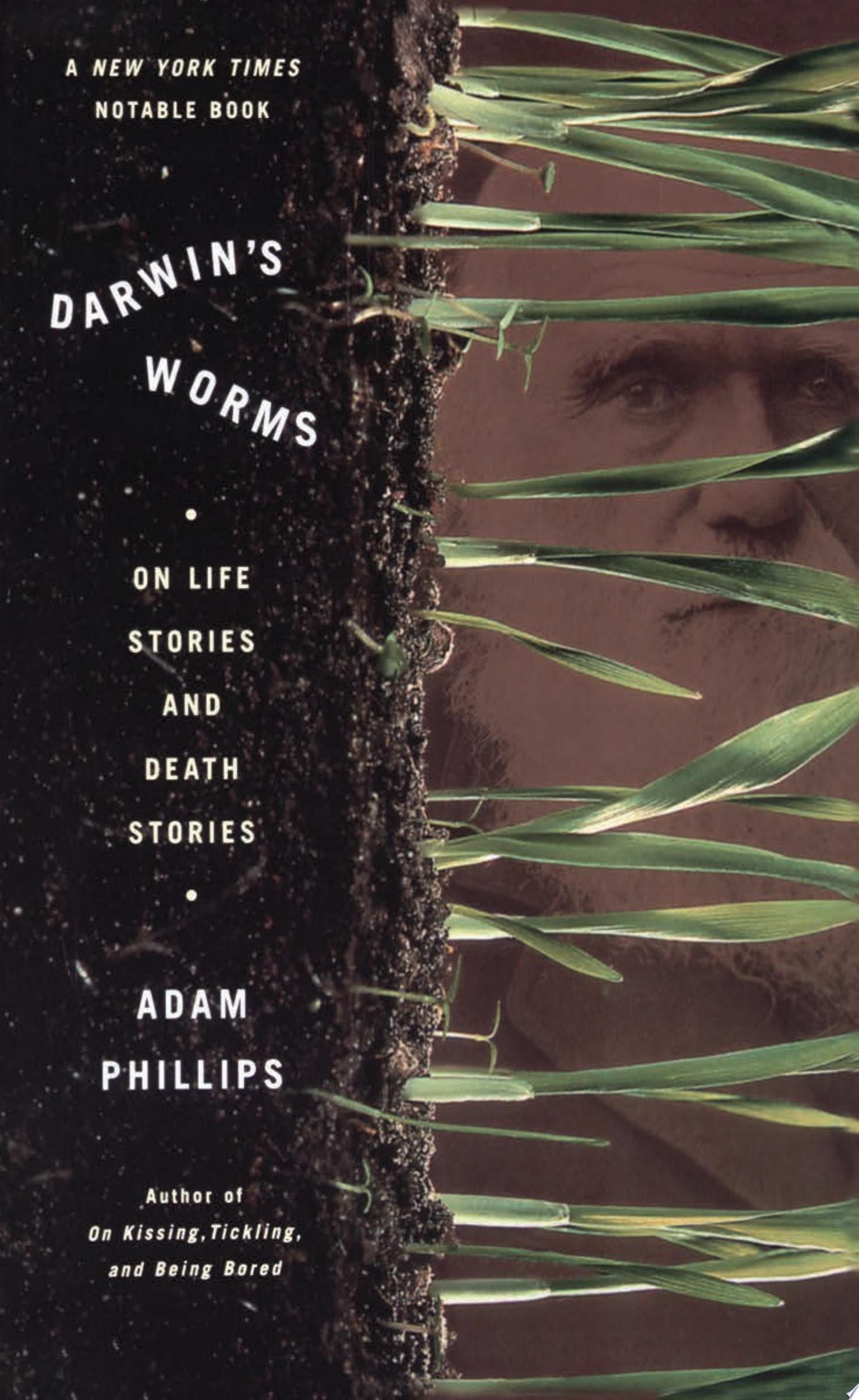 Darwin's Worms On Life Stories and Death Stories