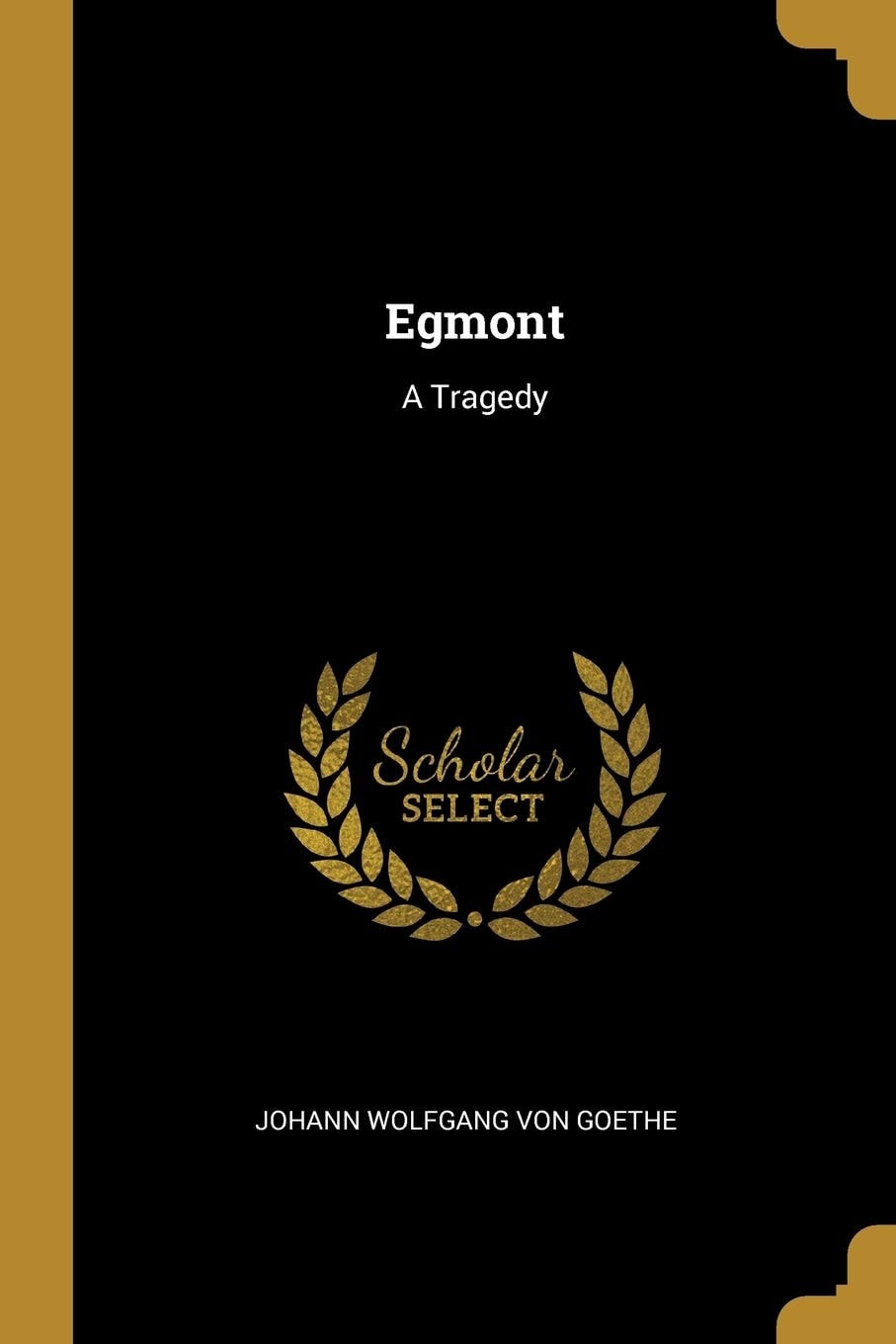 Egmont A Tragedy