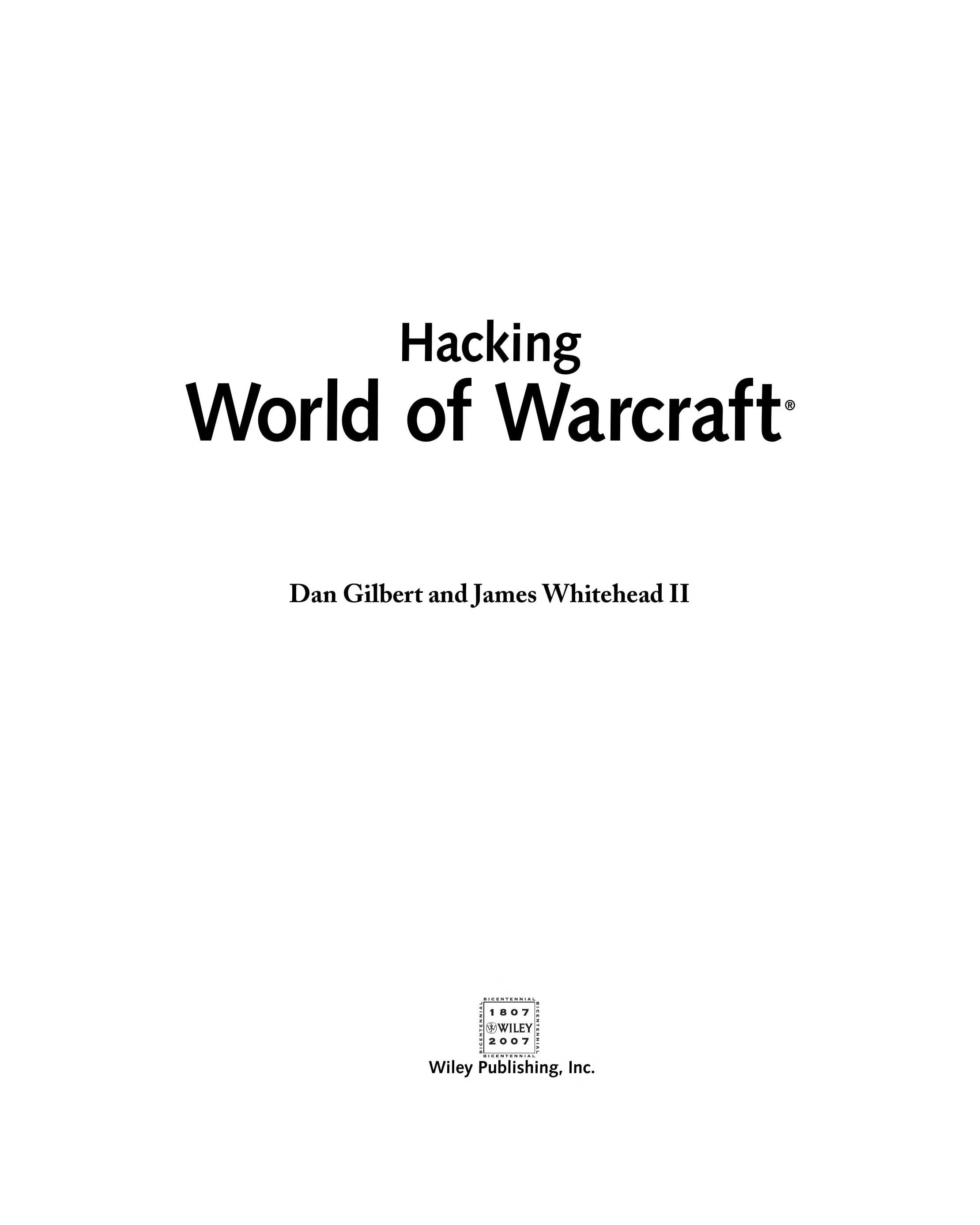 Hacking World of Warcraft