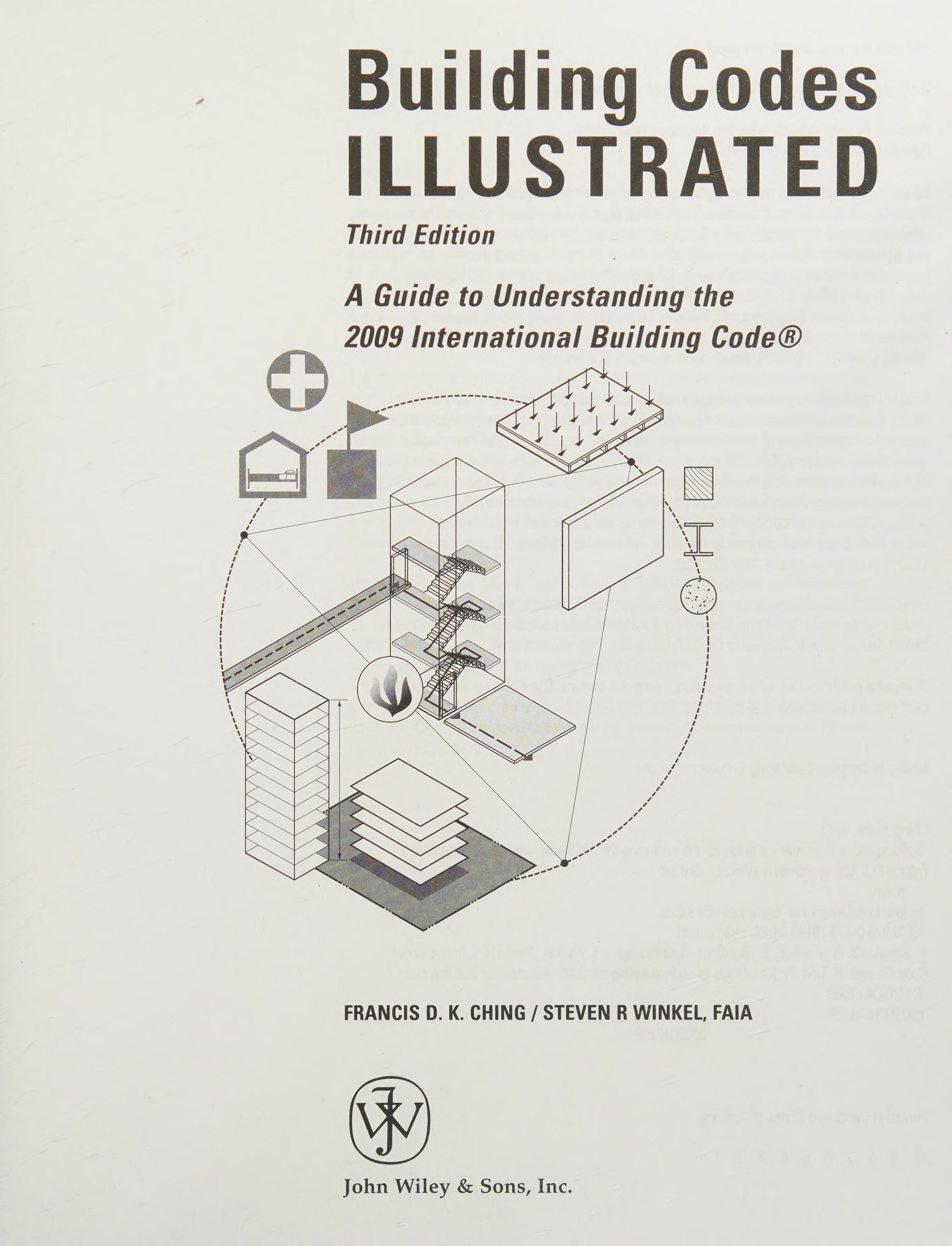 Building Codes Illustrated: A Guide to Understanding the 2009 International Building Code