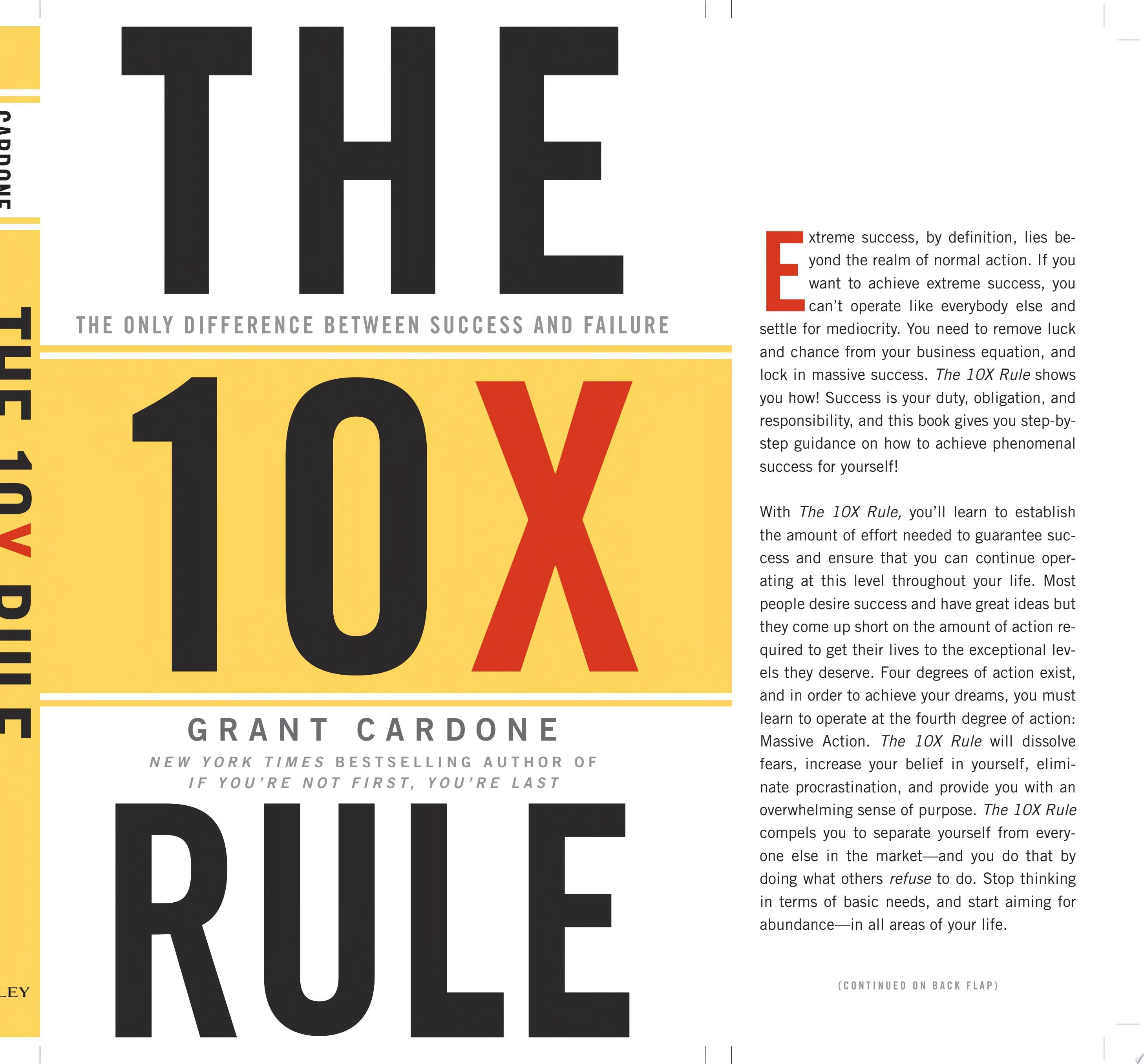 The 10X Rule: The Only Difference Between Success and Failure
