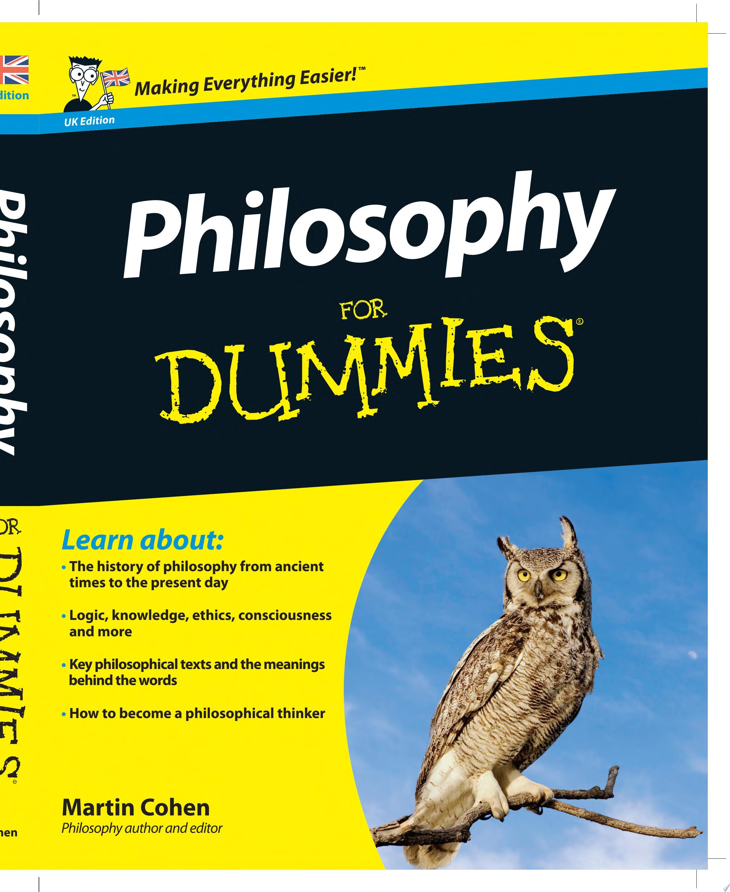 Philosophy For Dummies, UK Edition