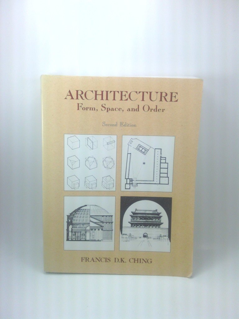 Architecture Forms, Space, and Order