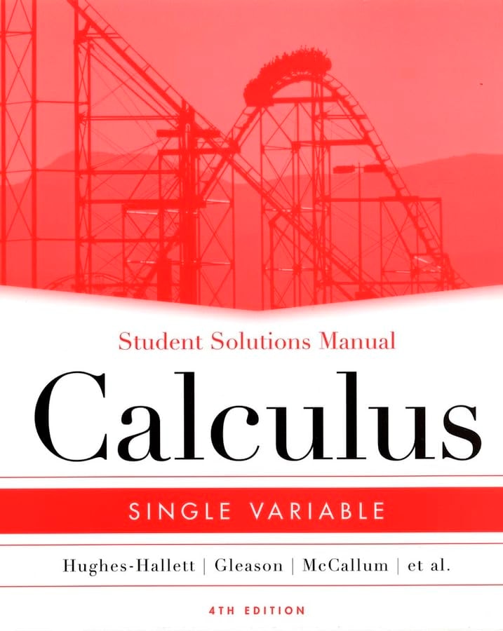 Student Solutions Manual to accompany Calculus: Single Variable, 4th Edition