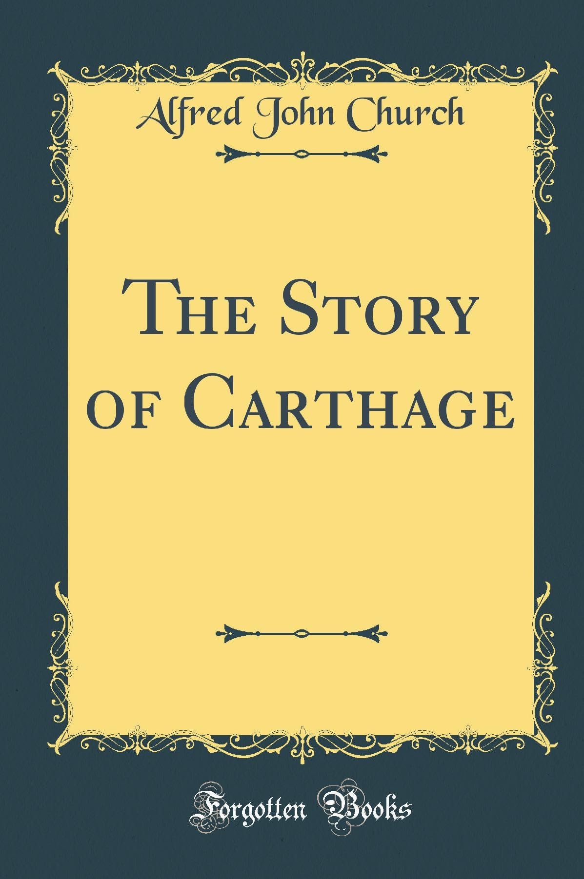 The Story of Carthage