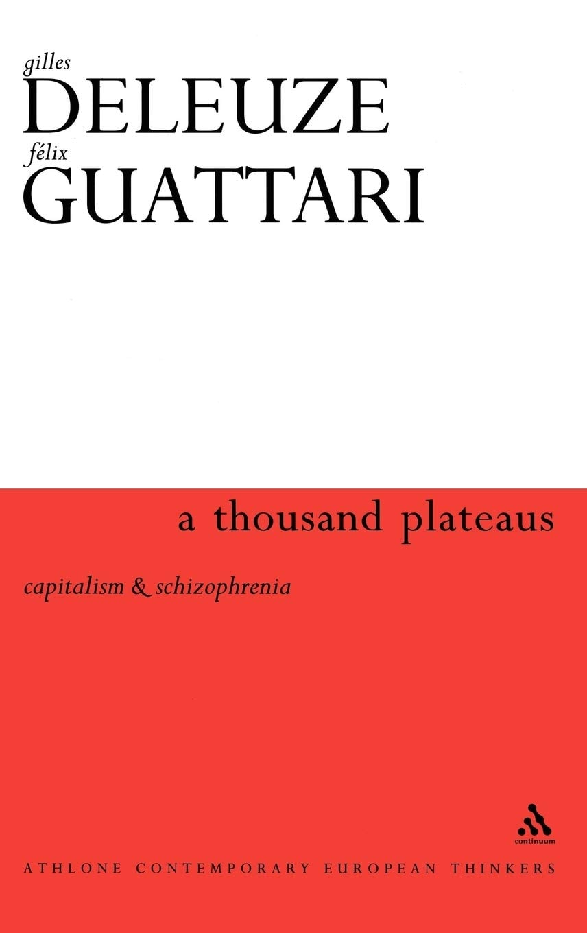 Thousand Plateaus (Athlone Contemporary European Thinkers)