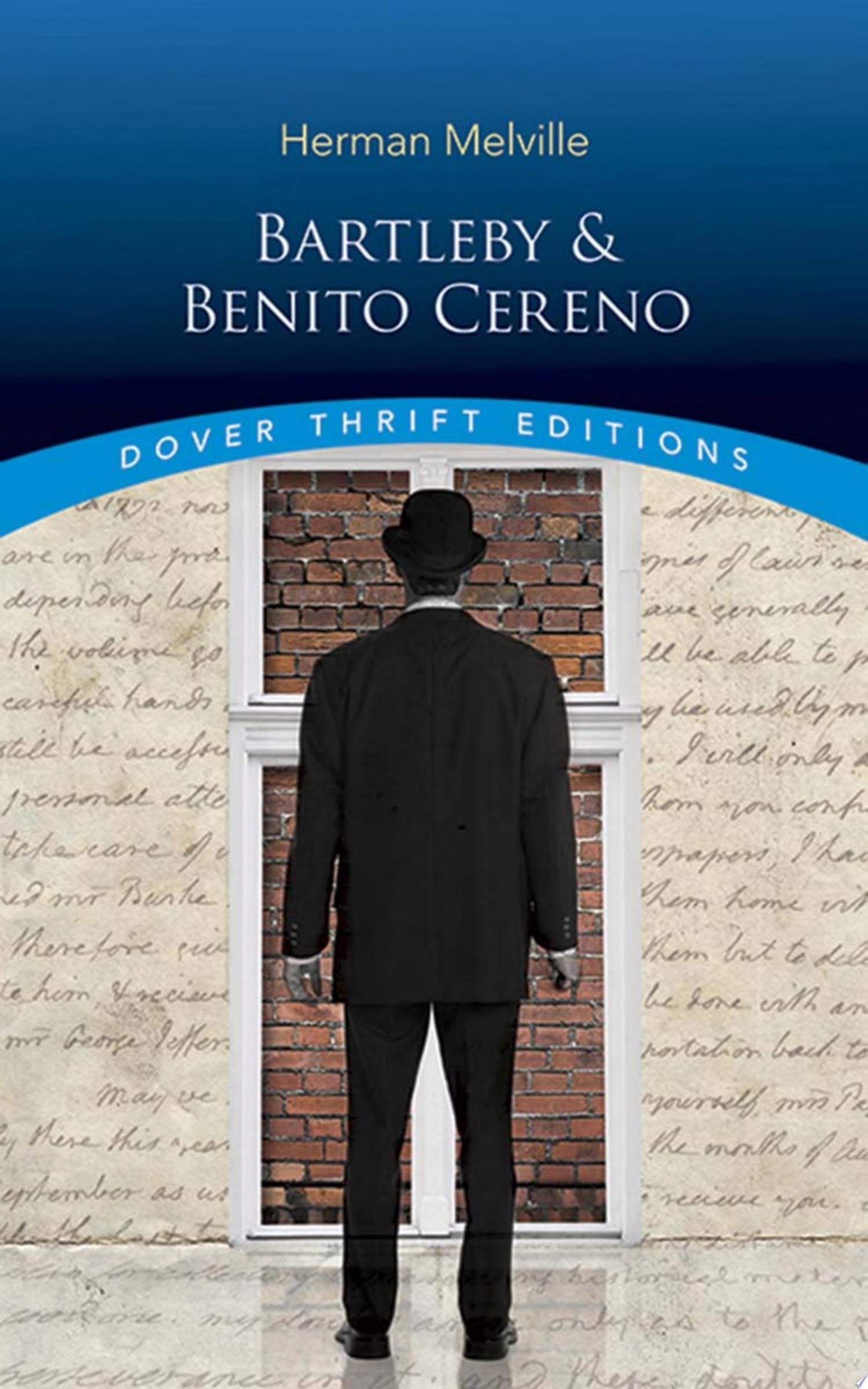 Bartleby and Benito Cereno
